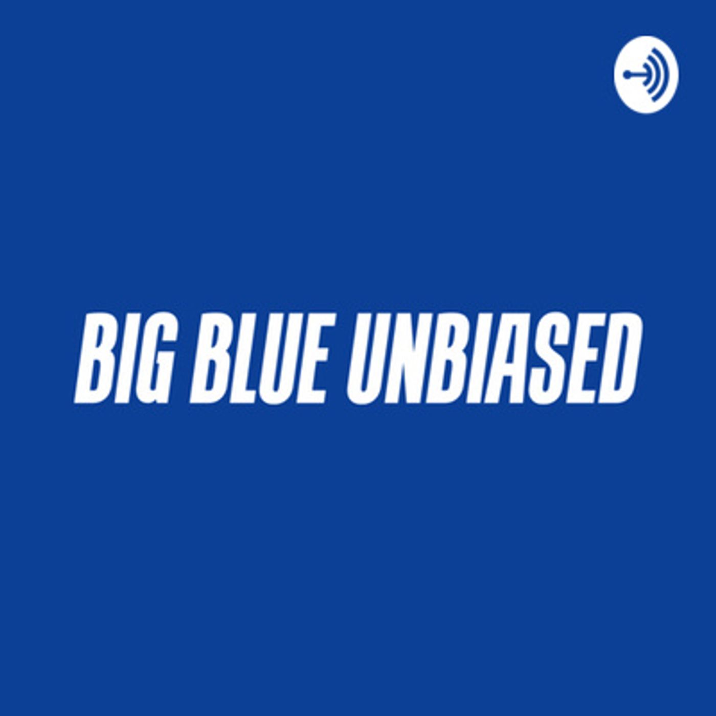 The Big Blue Unbiased Podcast