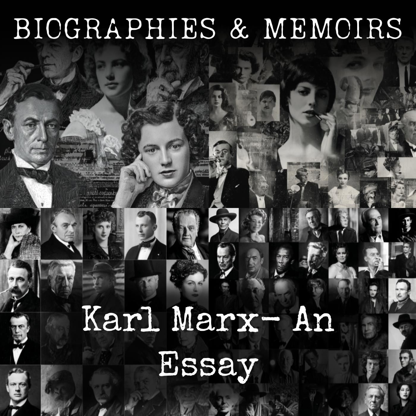 Karl Marx-  An Essay