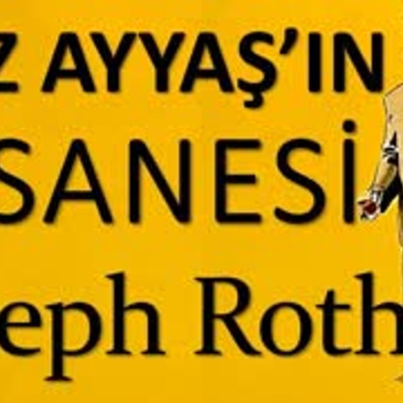 Aziz Ayyaş'ın Efsanesi  Joseph Roth sesli kitap tek parça