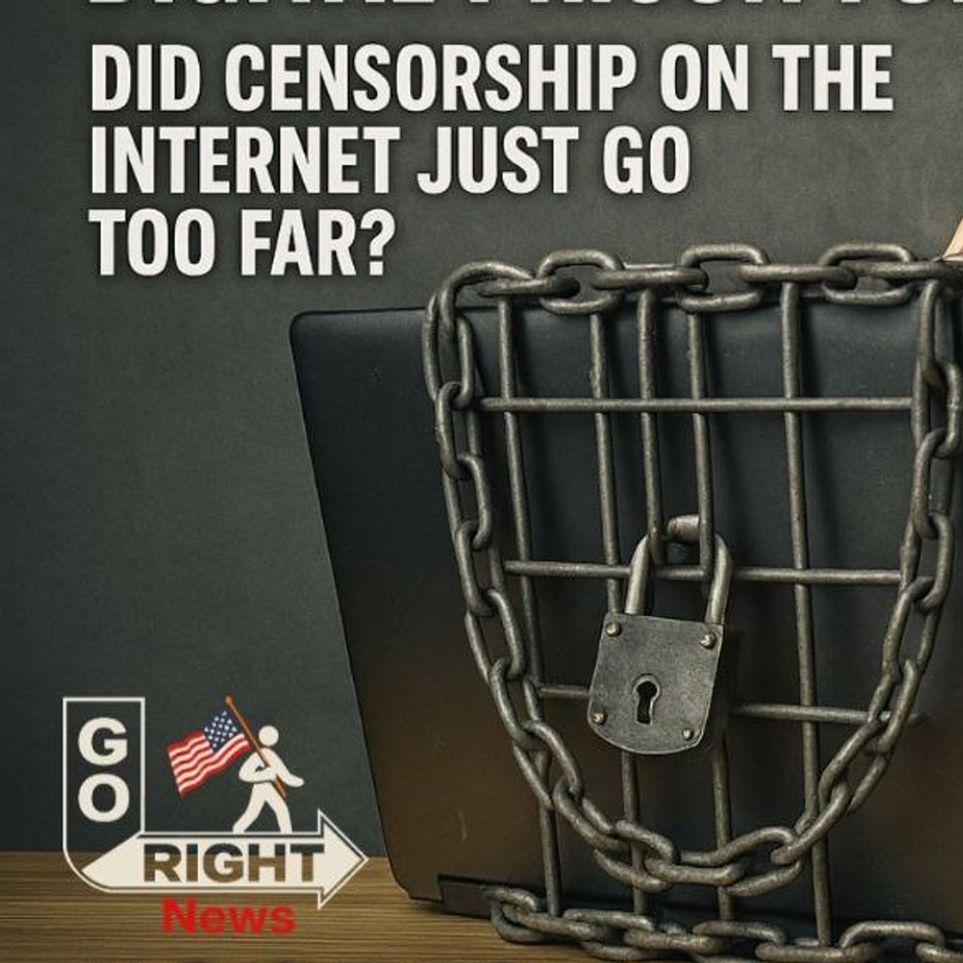 Is the Internet Still Free or Just a Digital Prison for Your Opinions?