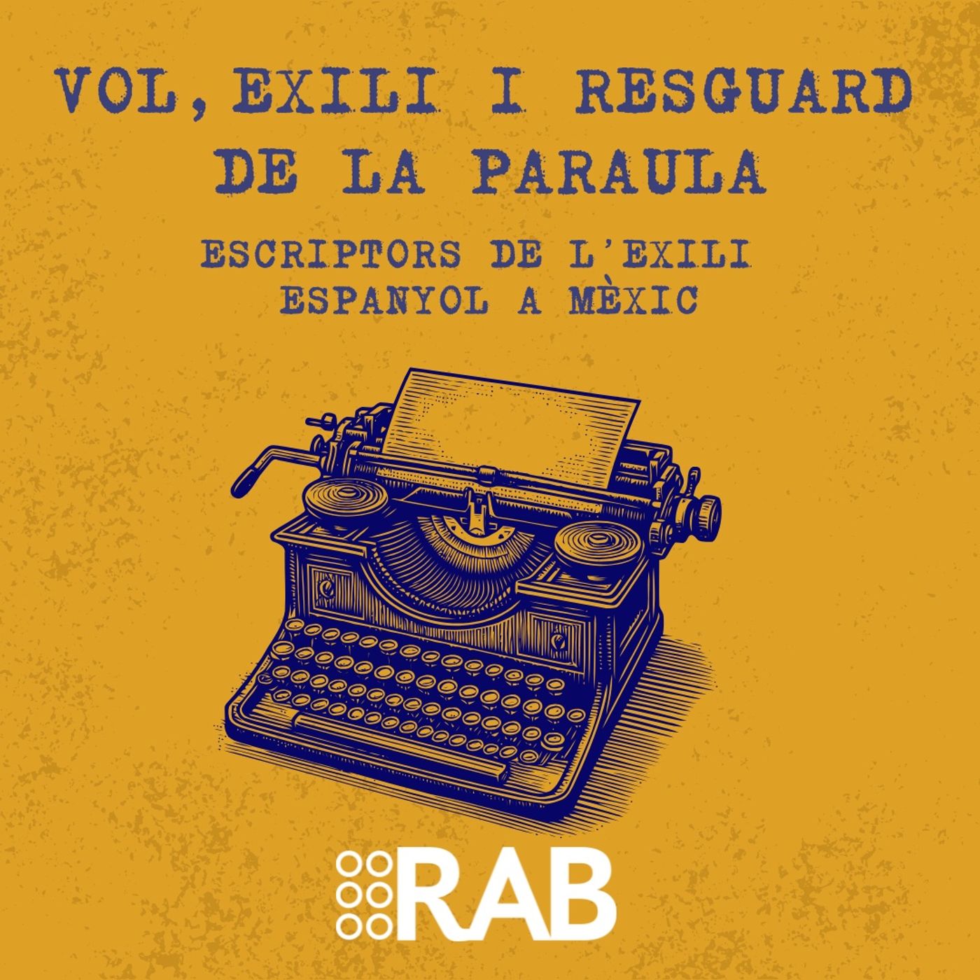 RAB Ràdio - VOL, EXILI I RESGUARD DE LA PARAULA podcast artwork