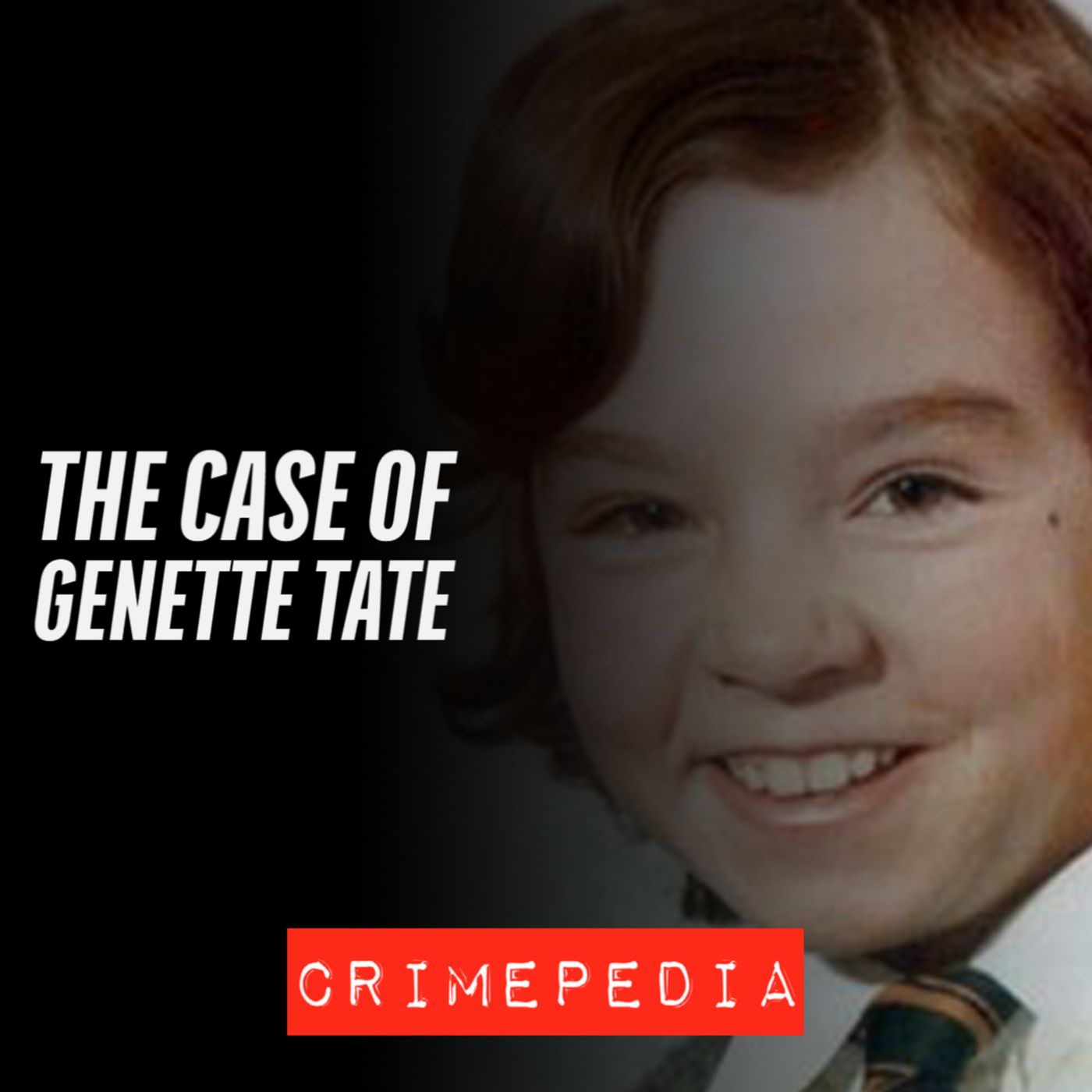 The Case of Genette Tate