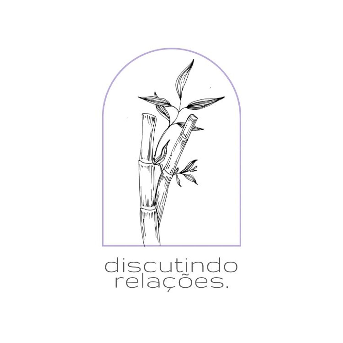 discutindo relações