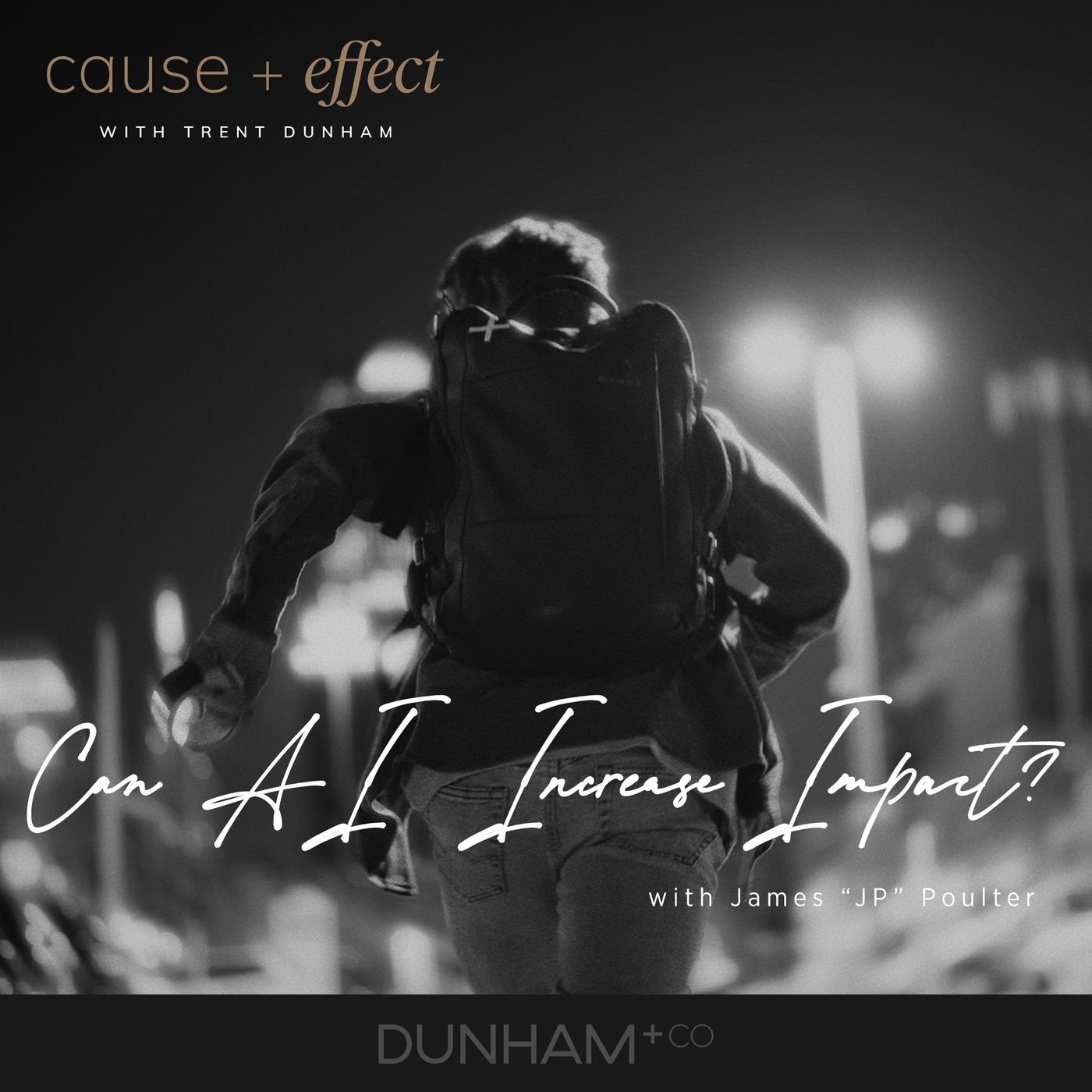 The Cause+Effect Podcast