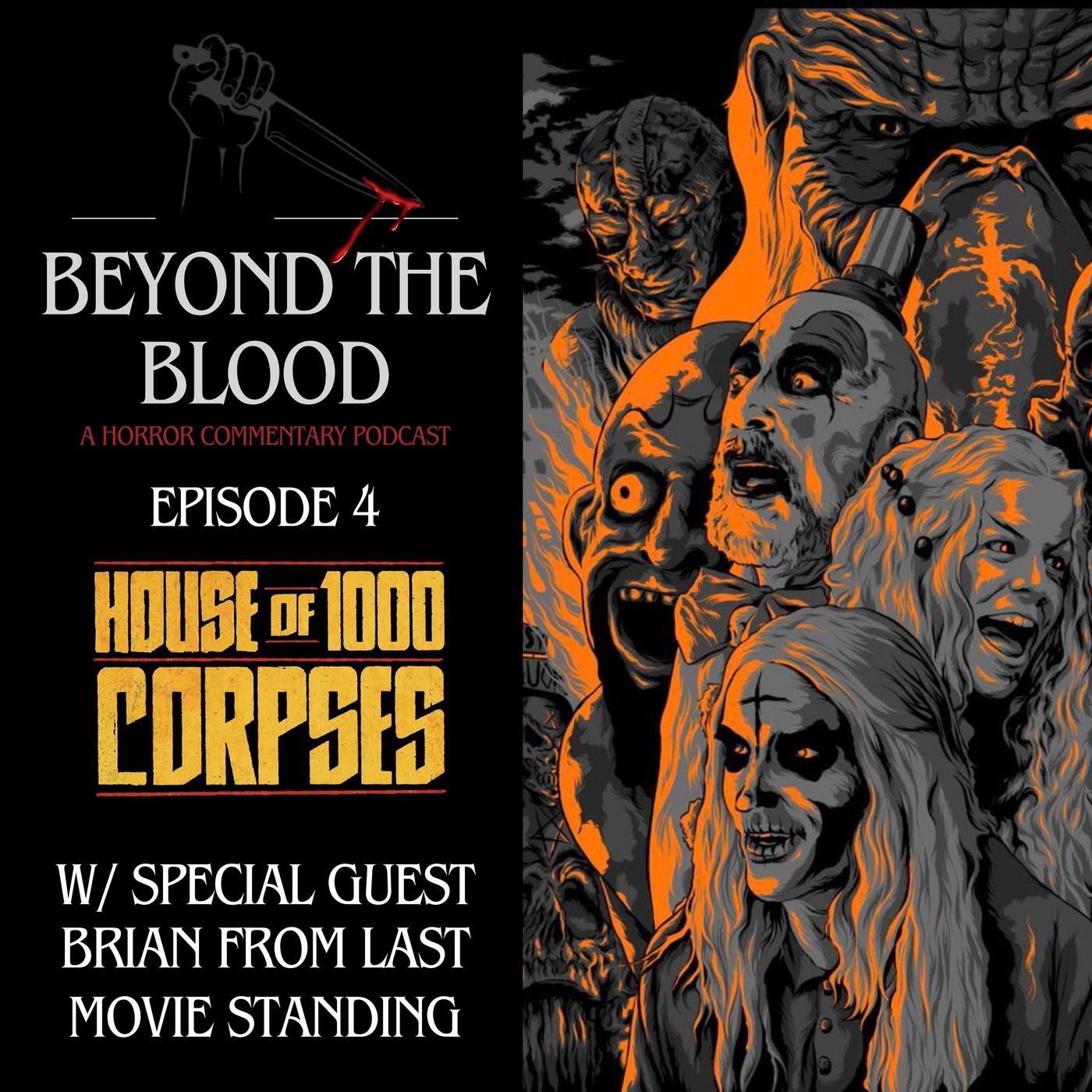 House of 1000 Corpses (2003) Feat. Brian from Last Movie Standing!