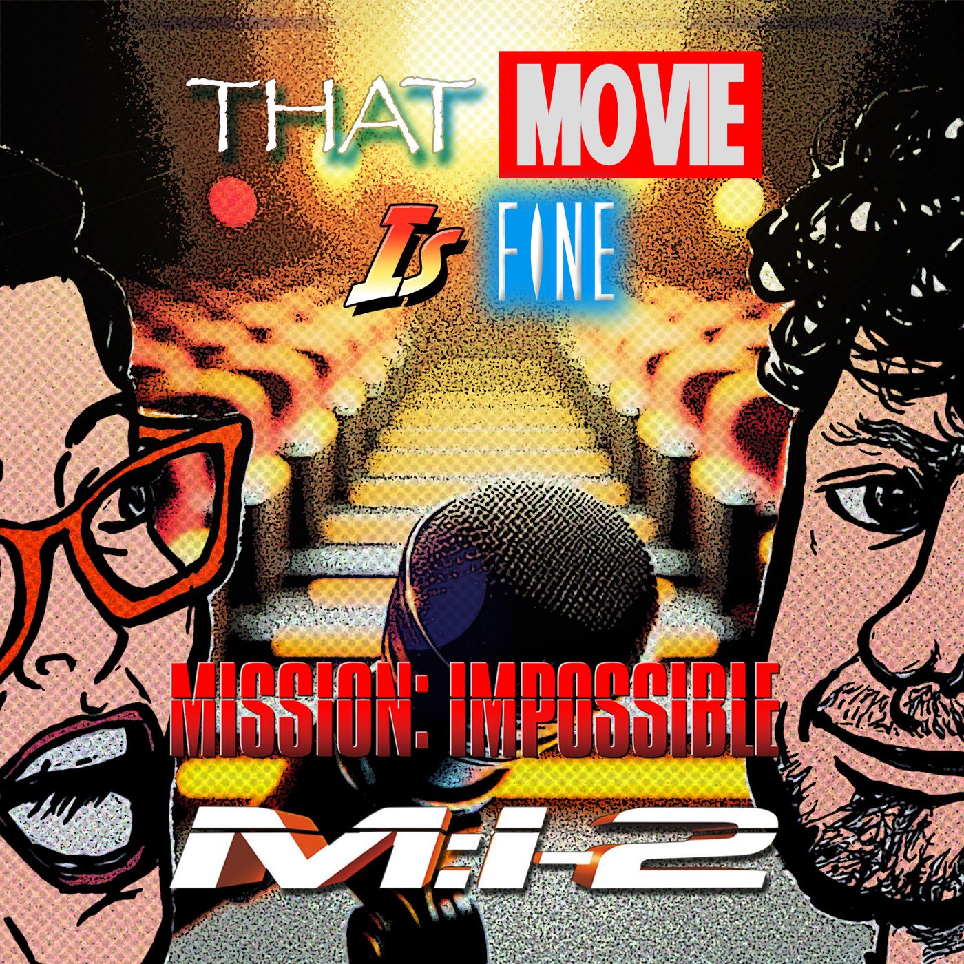 That Movie Is Fine