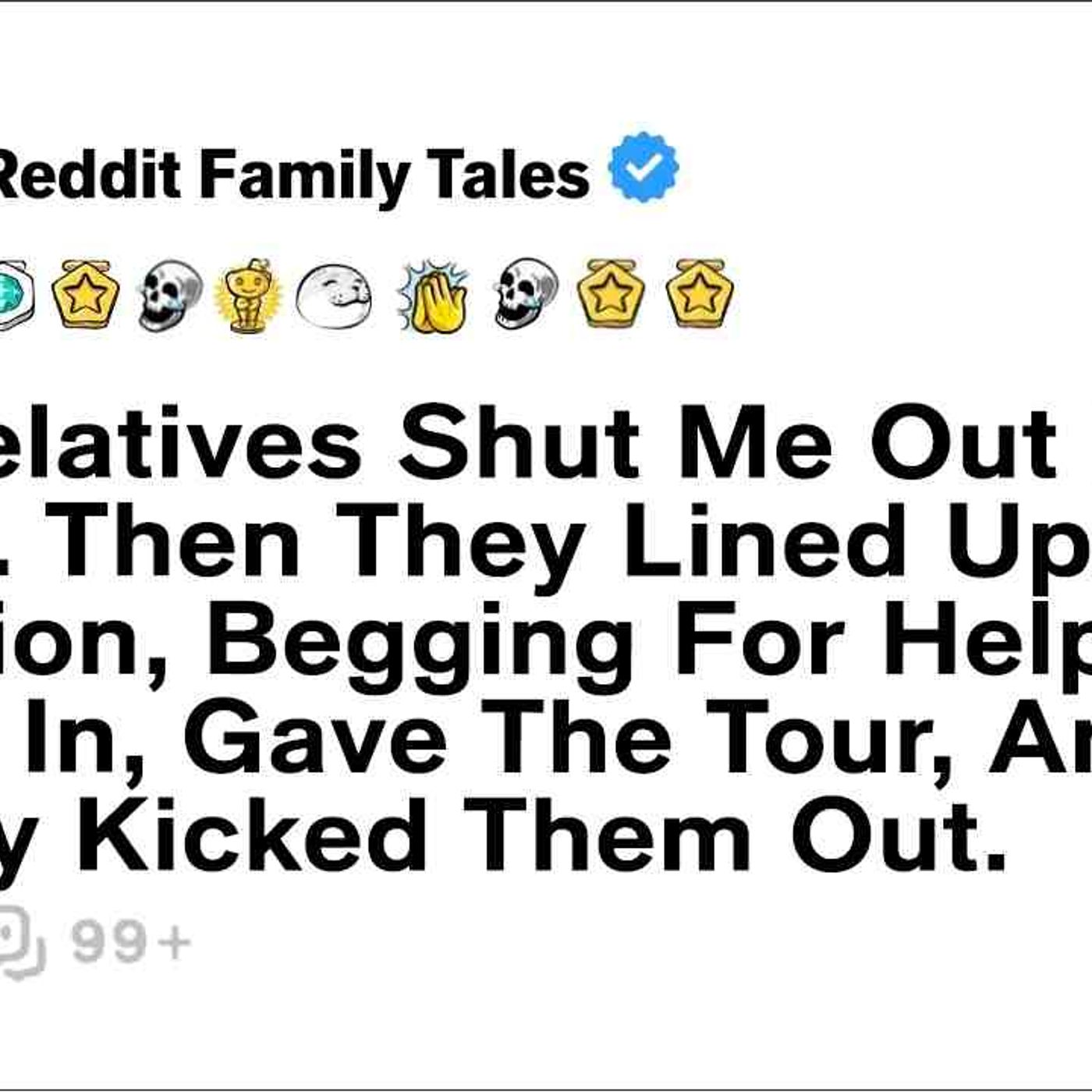 My Relatives Shut Me Out For 8 Years. Then They Lined Up At My Mansion... - Reddit Family Tales episode artwork