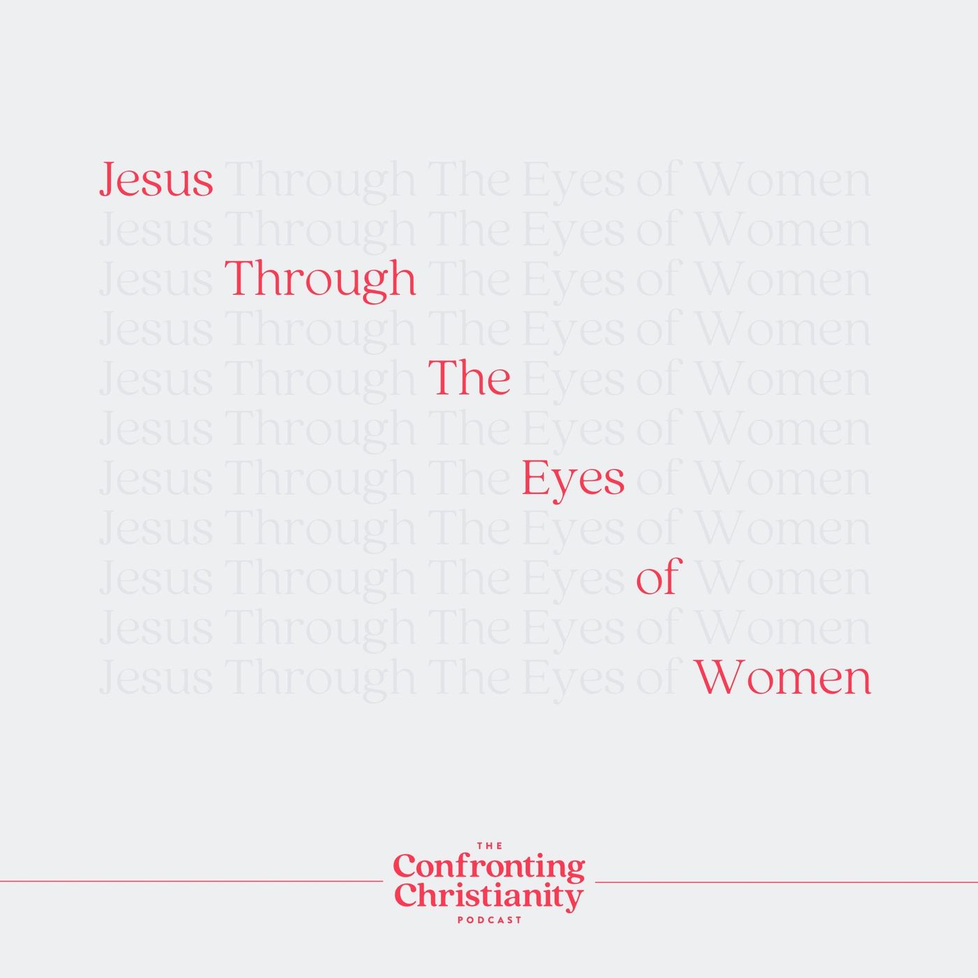 Confronting Christianity with Rebecca McLaughlin