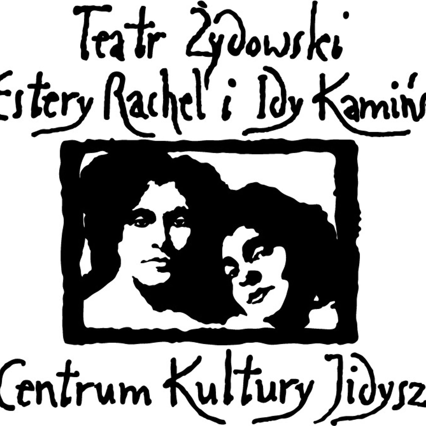 PODCASTY Teatr Żydowski