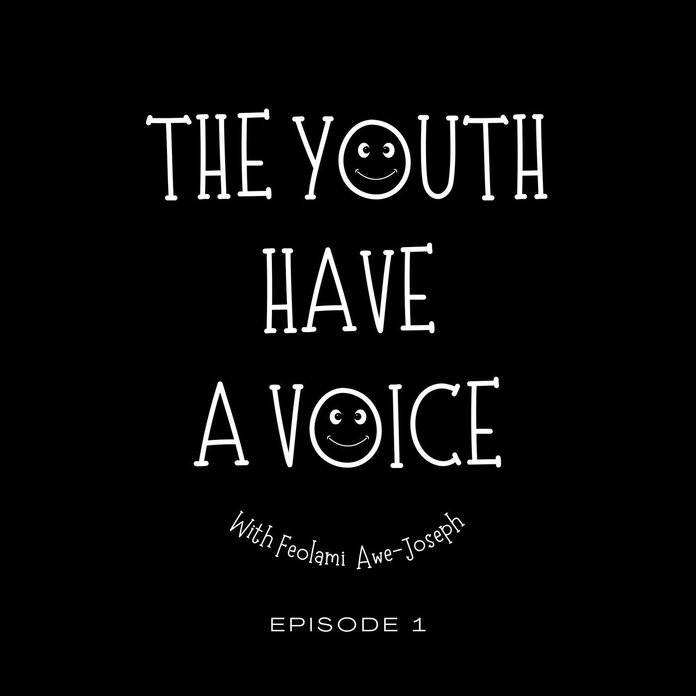 The Youth Have a Voice