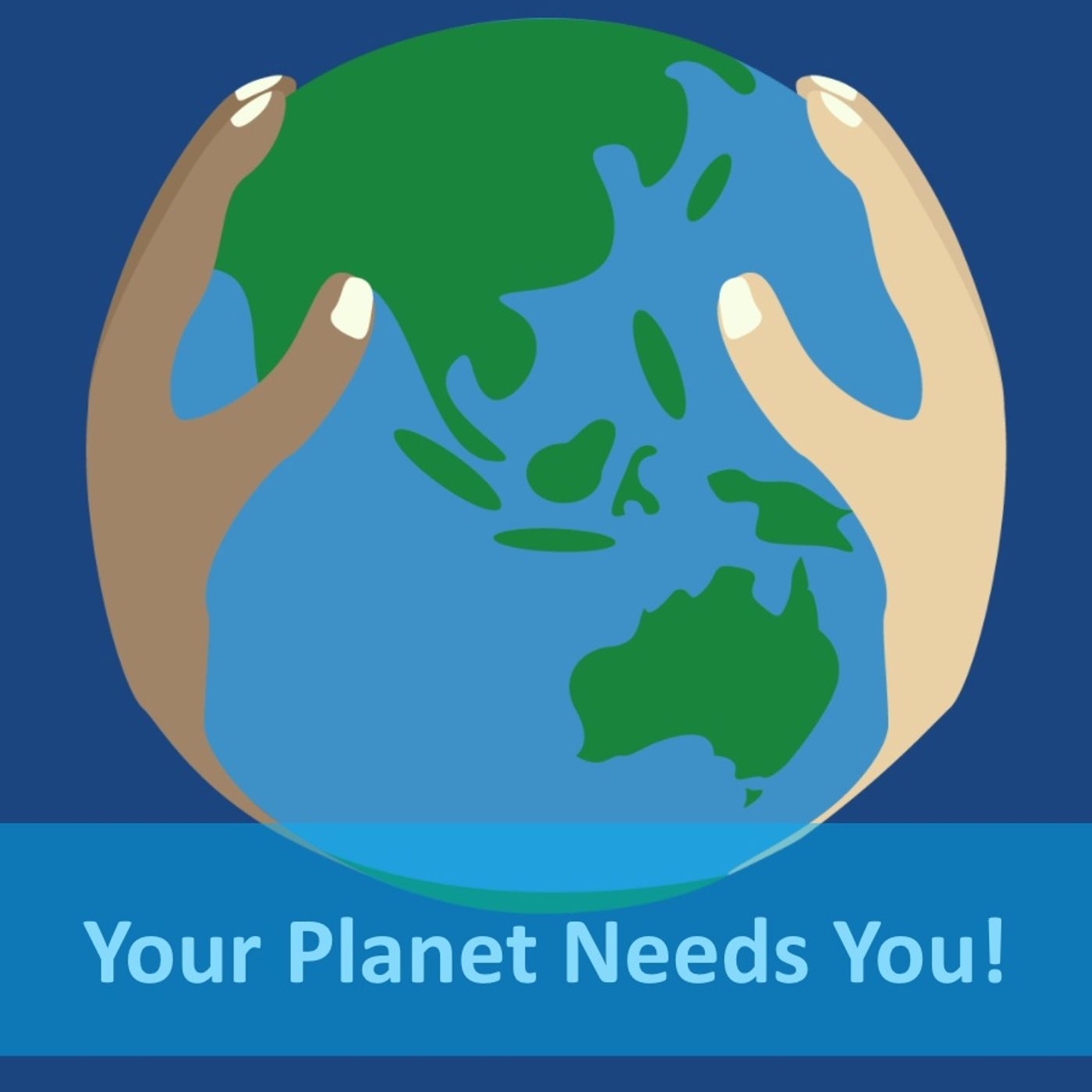 Your Planet Needs You!