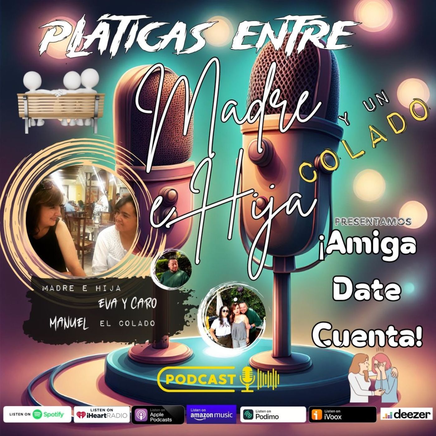 Pláticas entre madre e hija y un colado
