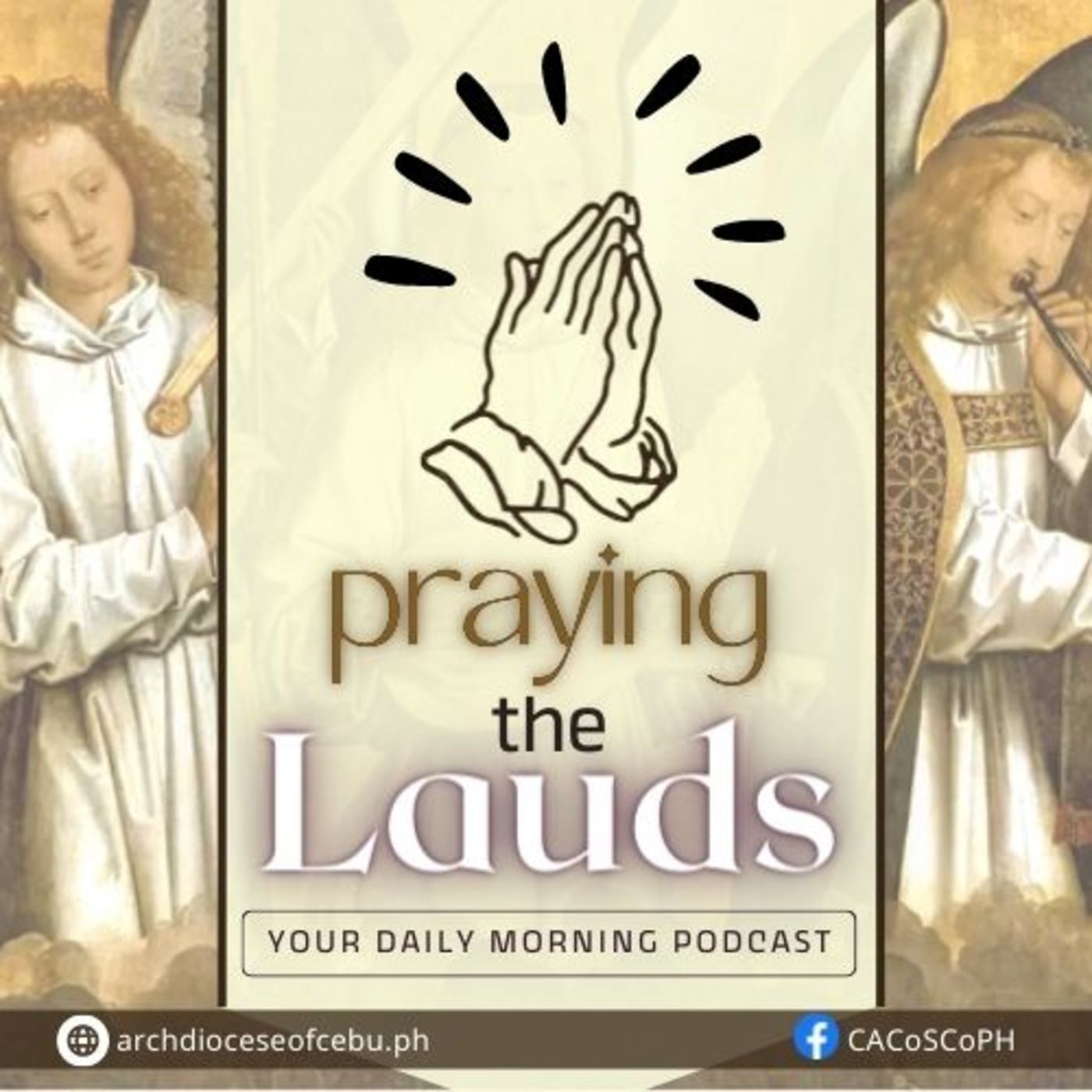 Praying the Lauds - Your Daily Christian Morning Prayer