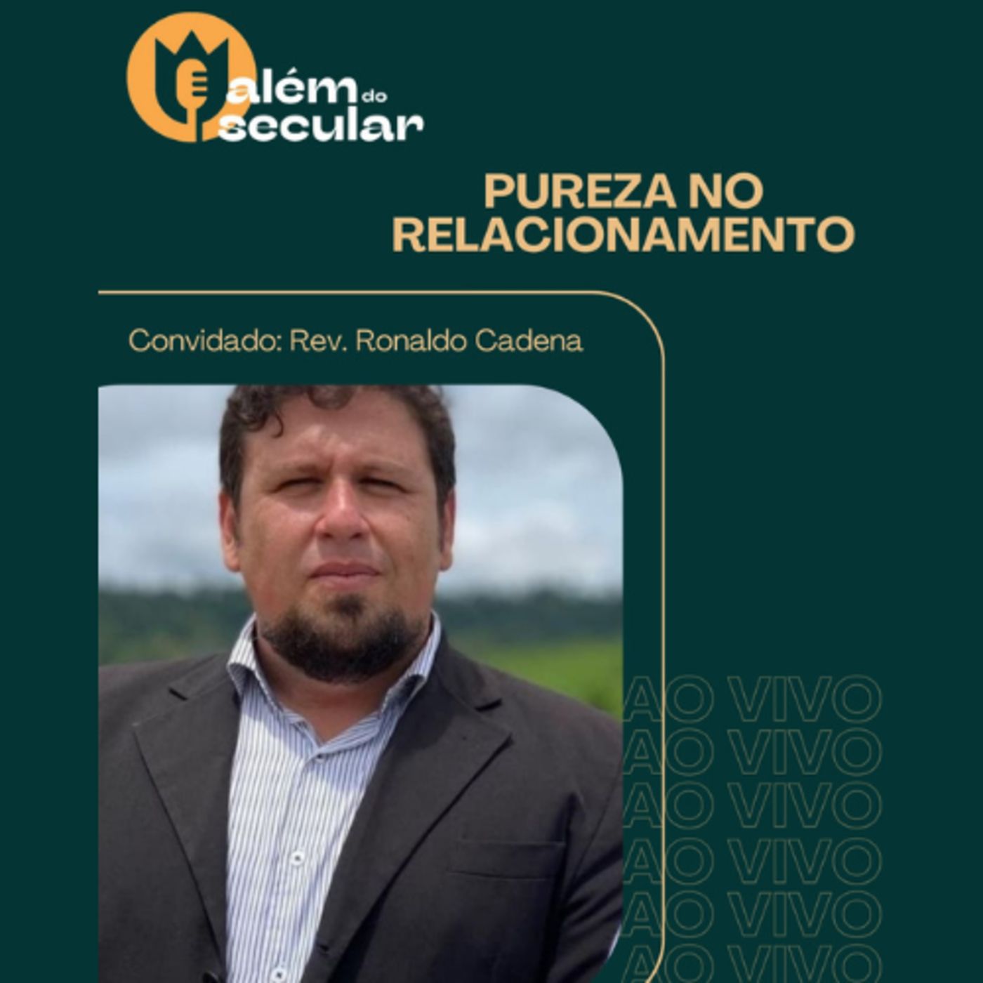 Ao vivo 05 - Pureza no relacionamento - Com Ronaldo Cadena episode artwork
