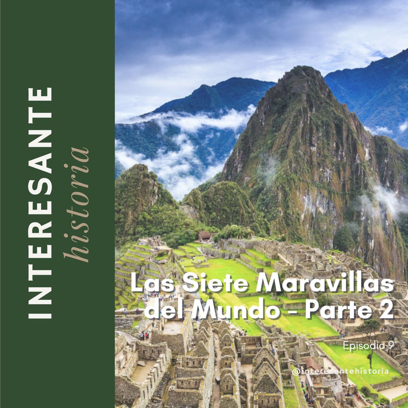 Las Siete Maravillas del Mundo - Parte 2