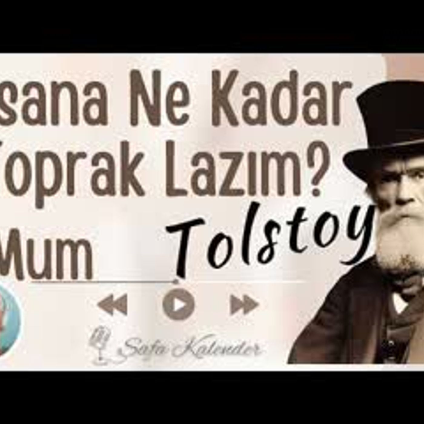 İnsana Ne Kadar Toprak Lazım & Mum   Tolstoy   Sesli Kitap