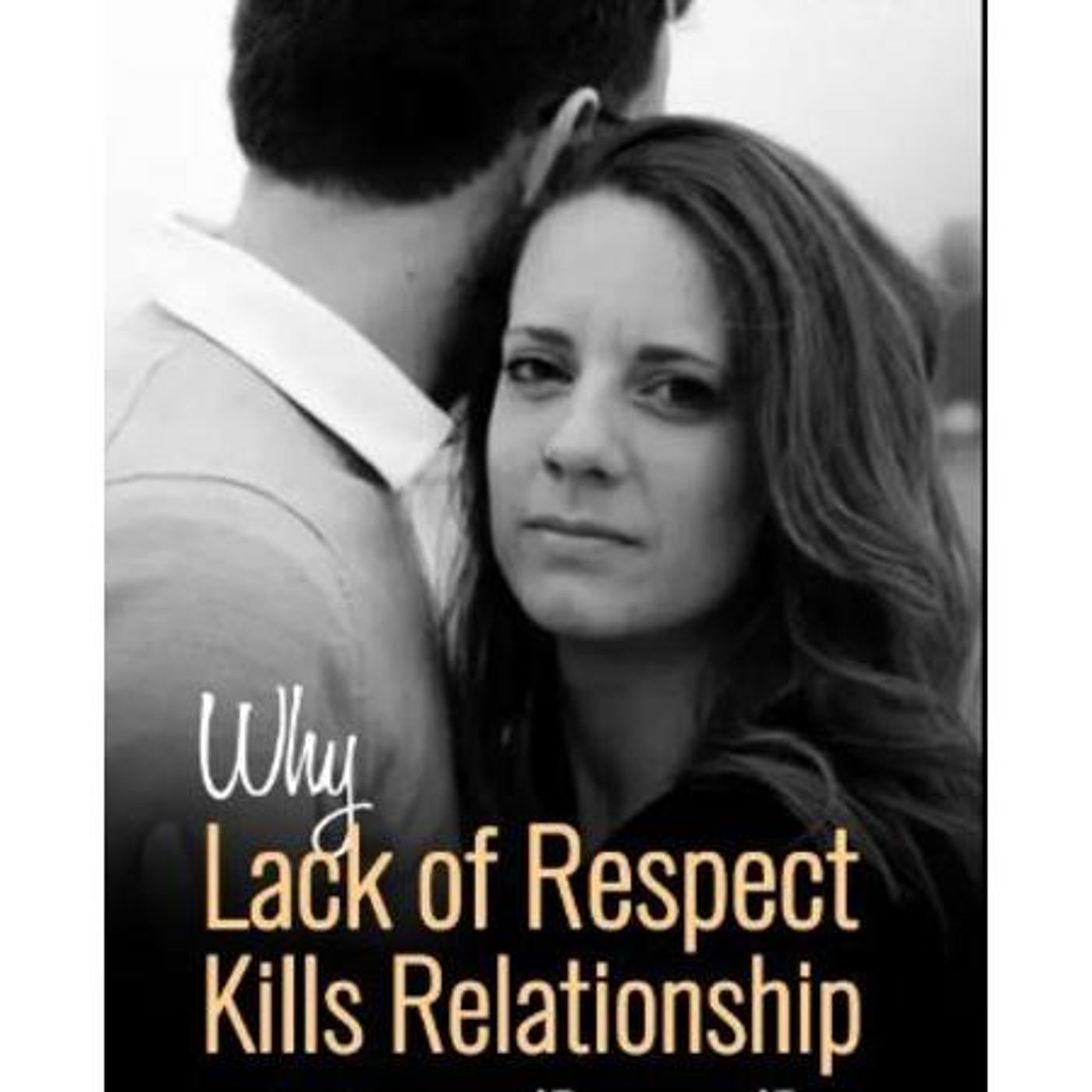 RELATIONSHIP RESPECT PLEASE episode artwork