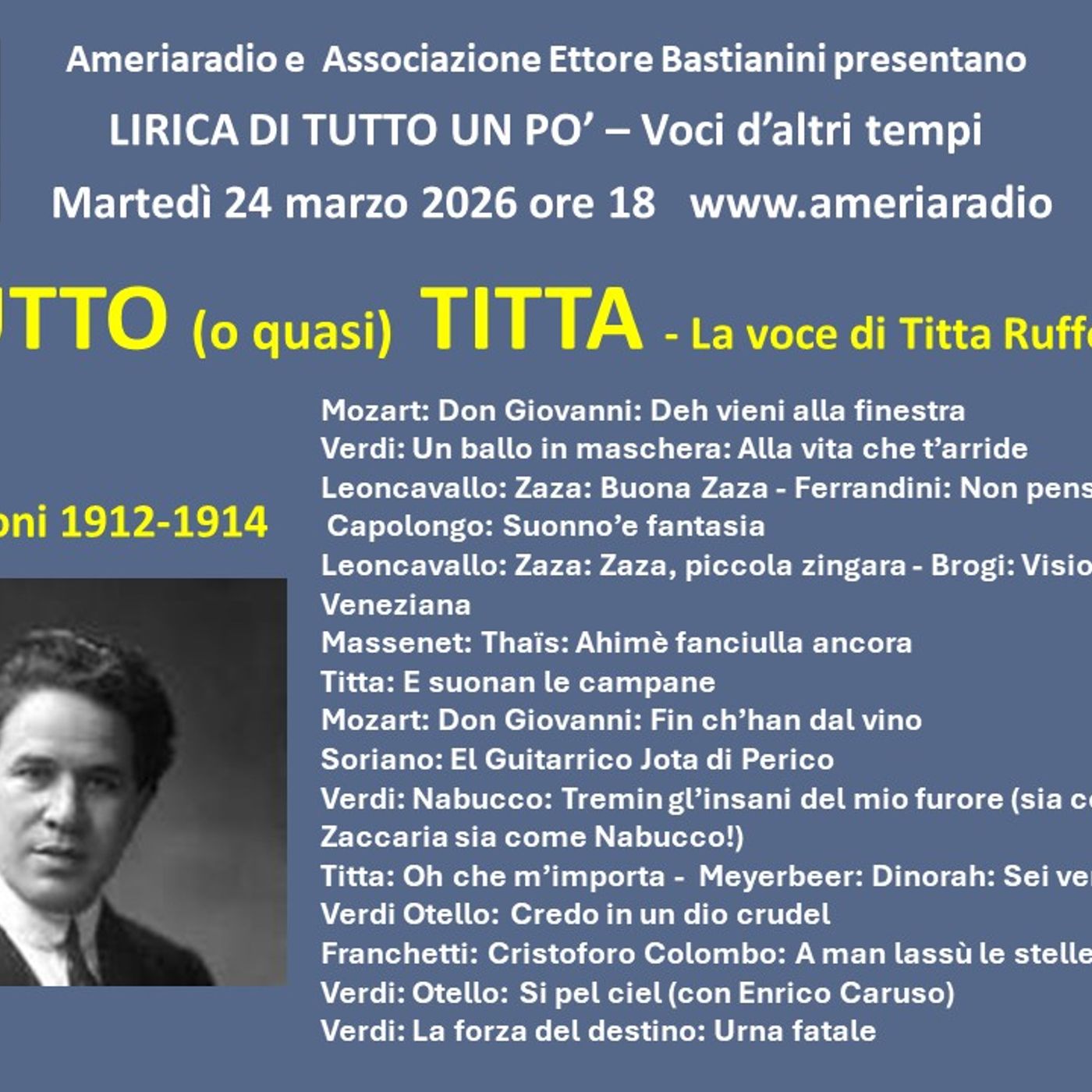 Lirica di tutto un po' - Tutto (o quasi) Titta - La voce di Titta Ruffo quarta puntata episode artwork