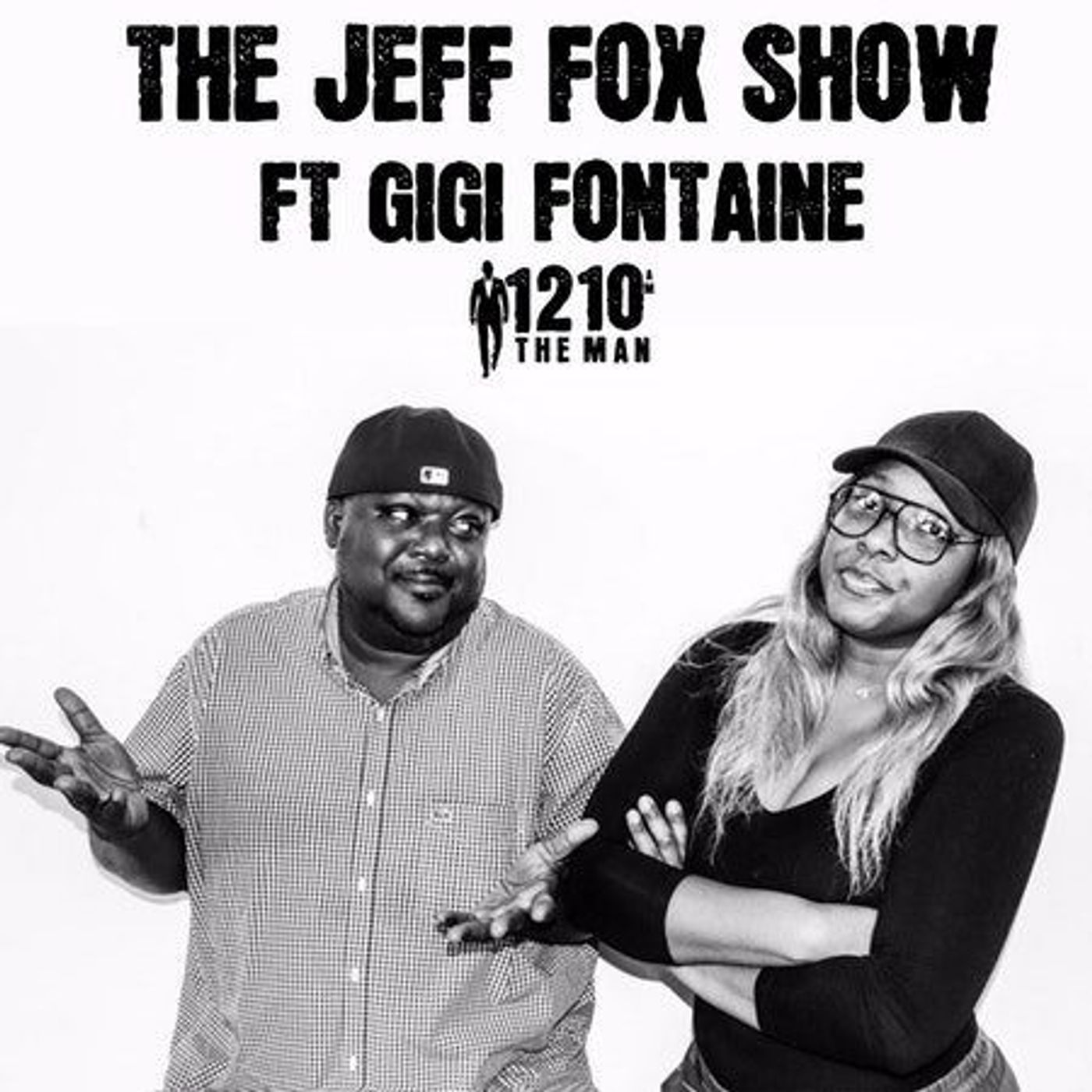 The Jeff Fox Show