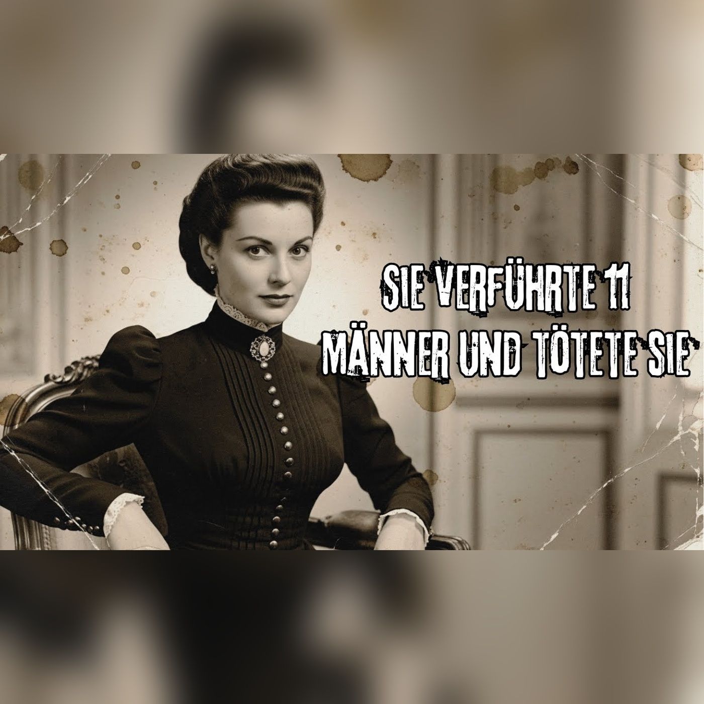 Die Schwarze Witwe: Elf SS-Offiziere starben nach ihrem Besuch episode artwork