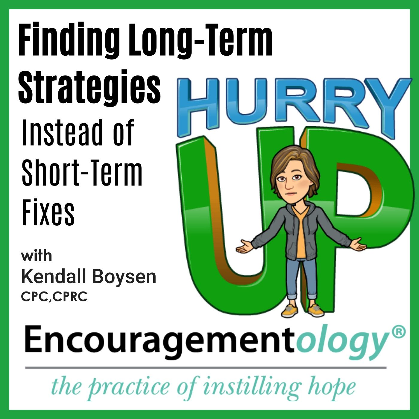 Encouragementology