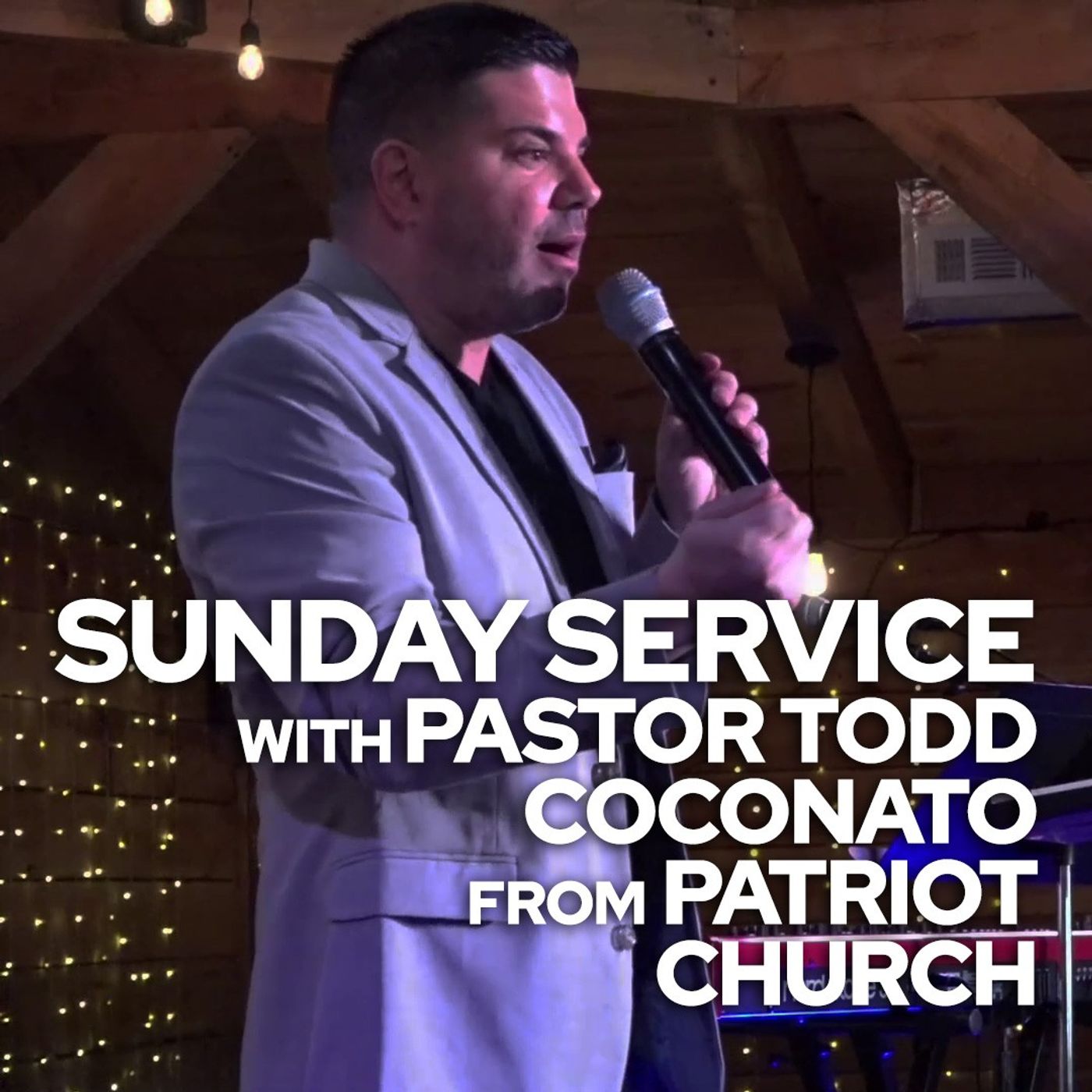 Sunday Service @ The Remnant | Pastor Todd Coconato episode artwork