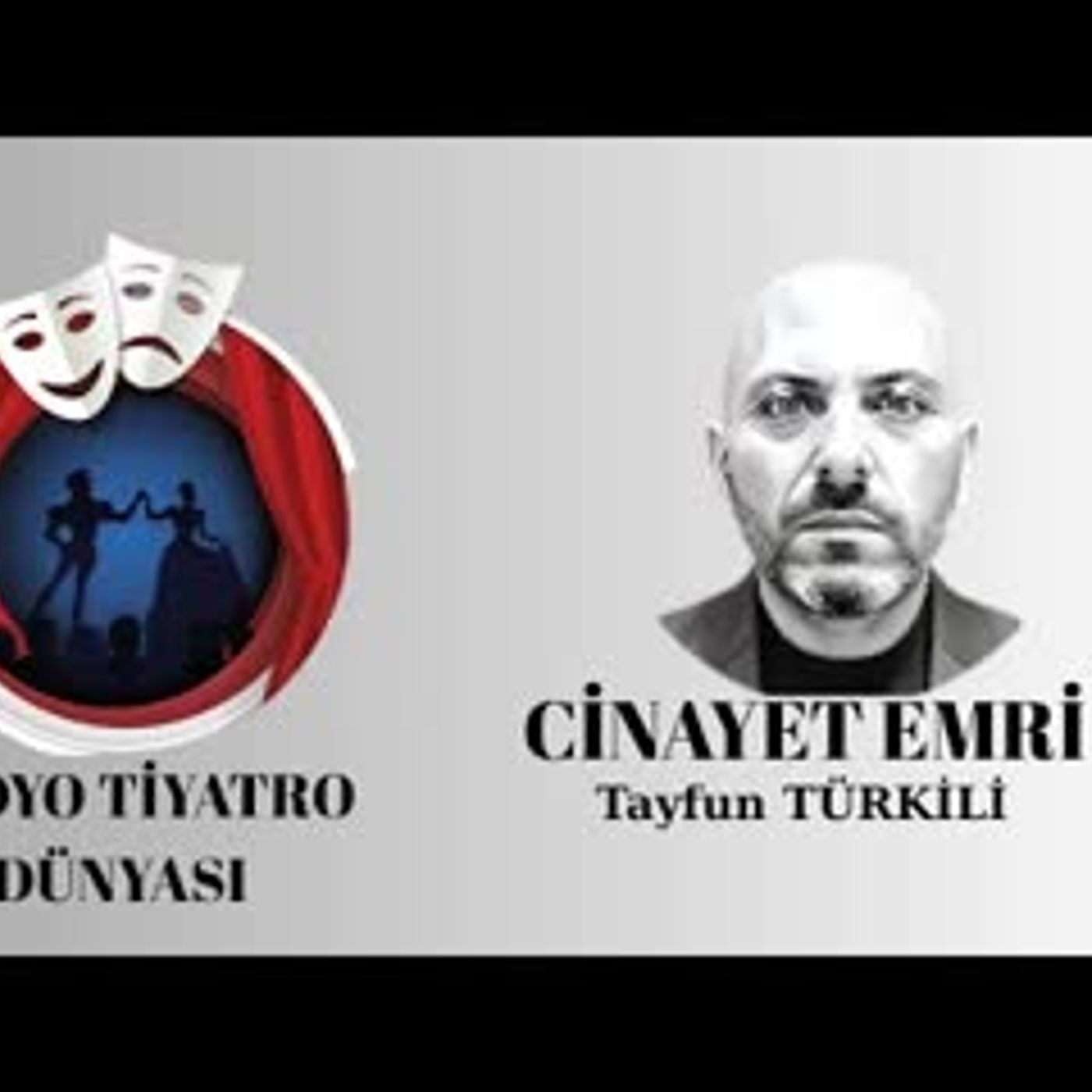 Cinayet Emri - Tayfun Türkili - Radyo Tiyatrosu Polisiye
