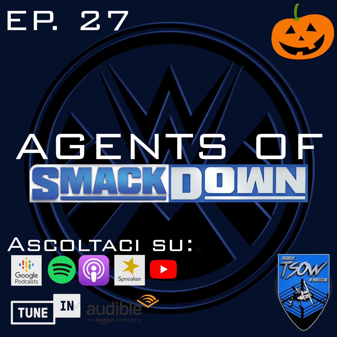 Agents Of SmackDown (WWE ITA Podcast)