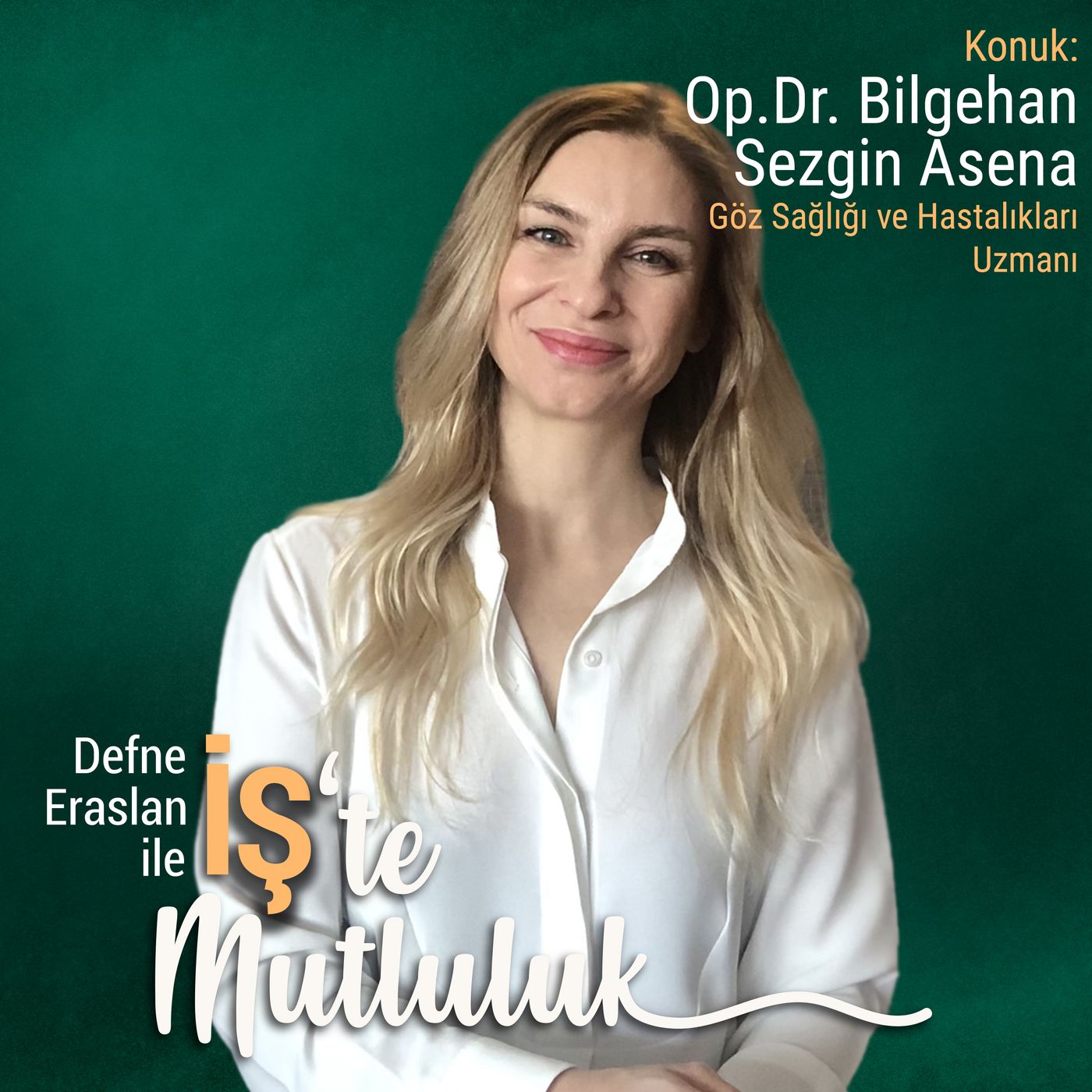 İş\'te Mutluluk