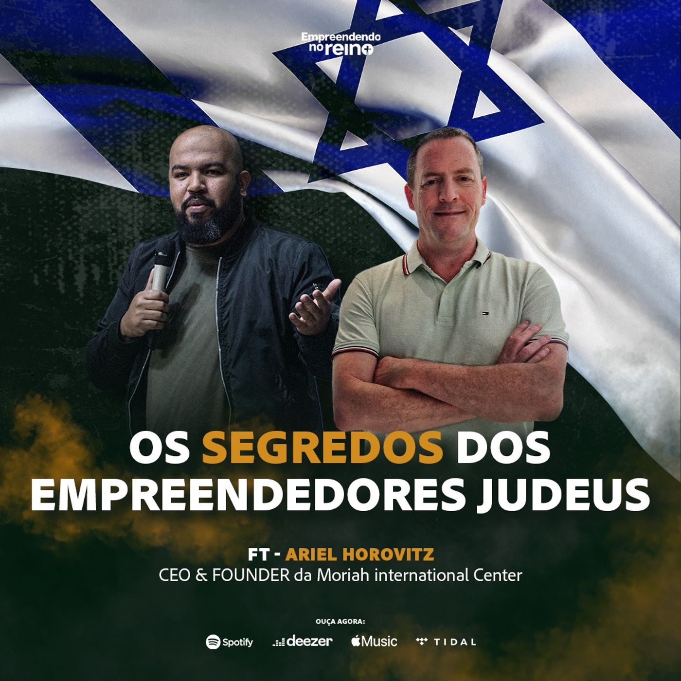 Os segredos dos empreendedores Judeus ft Ariel Horovitz- EP 135 episode artwork