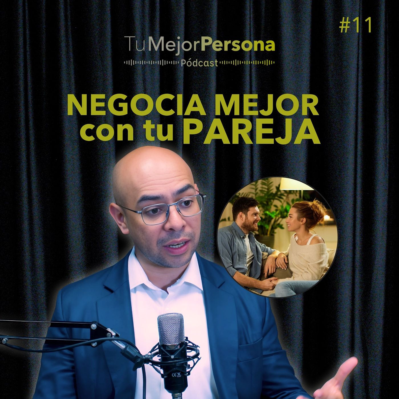 #11 - Negocia mejor con tu pareja episode artwork