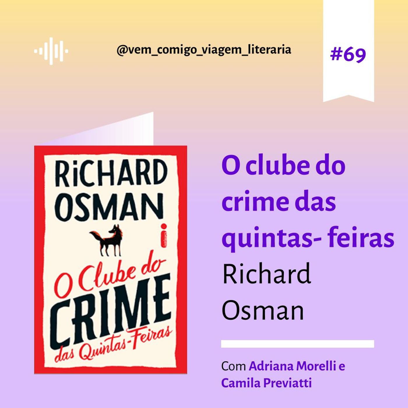 Vem comigo: uma viagem literária