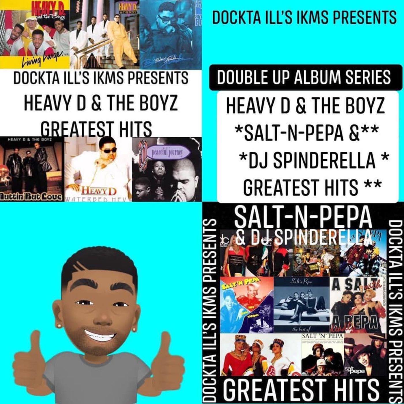 Dockta Ill's IKMS B/O Heavy D & The Boyz /Salt-N-Pepa & Dj Spinderella episode artwork