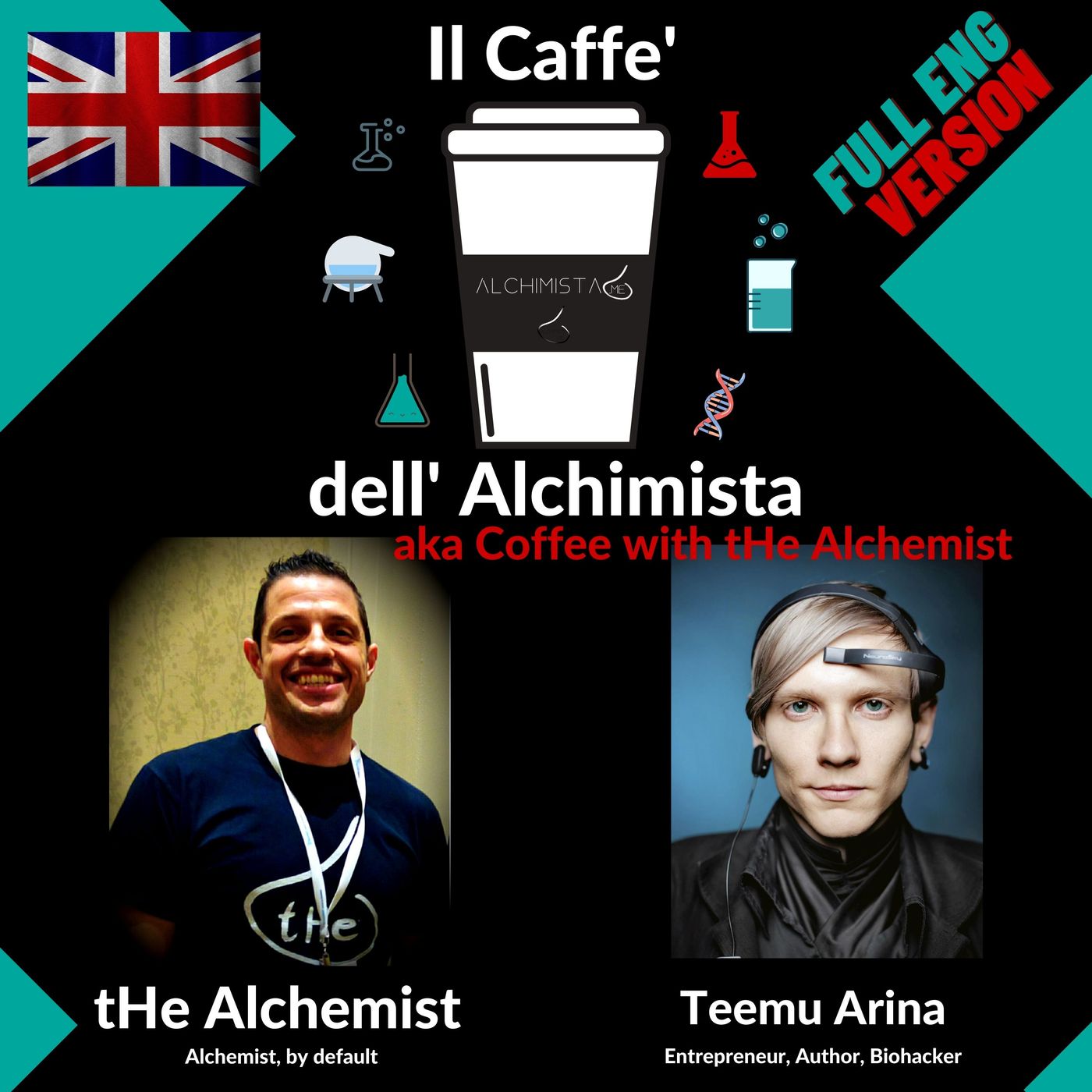 [ENG] ☕ Il Caffe' Dell' Alchimista- Coffee with the Alchemist ⚗️ con: Teemu Arina, Biohacker, Author, Entrepreneur
