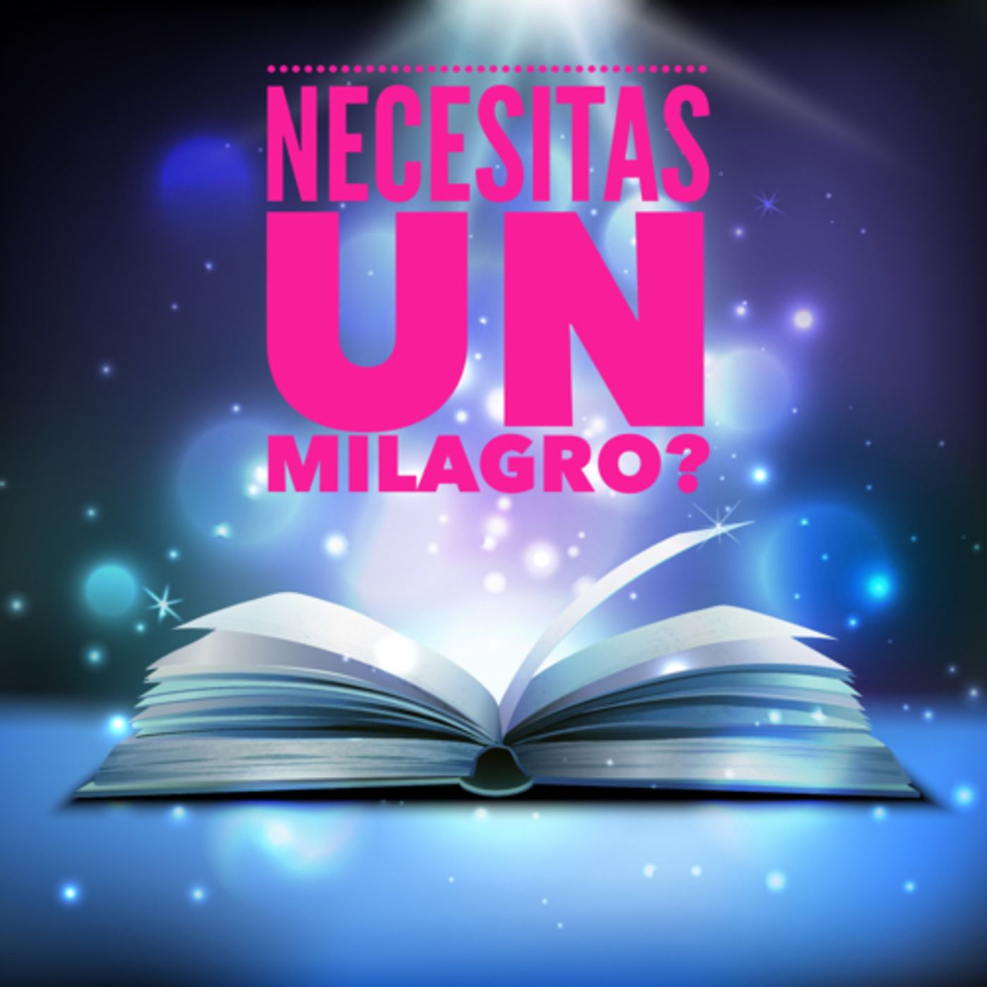 35.- Necesitas un Milagro? episode artwork