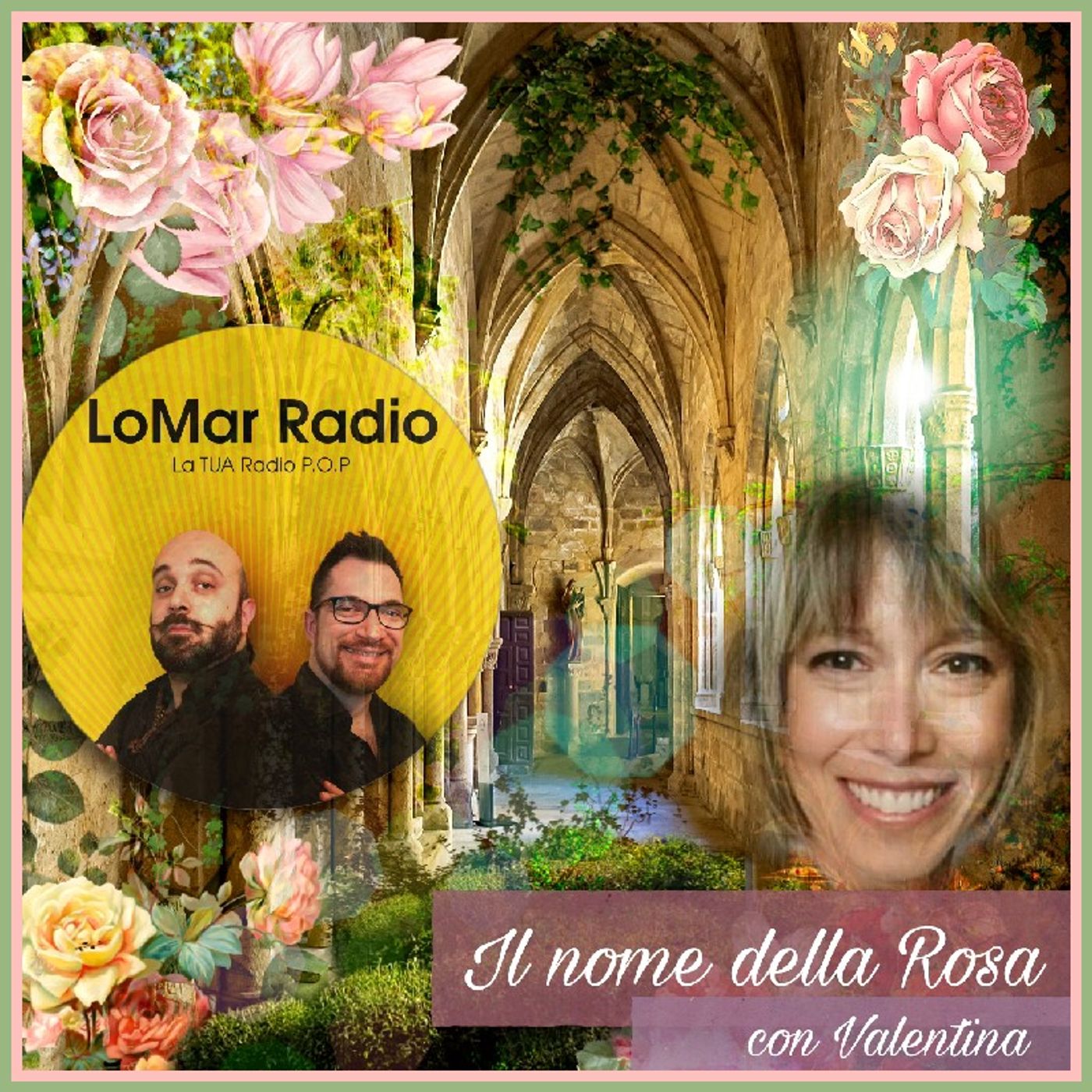 Il Nome della Rosa con Valentina