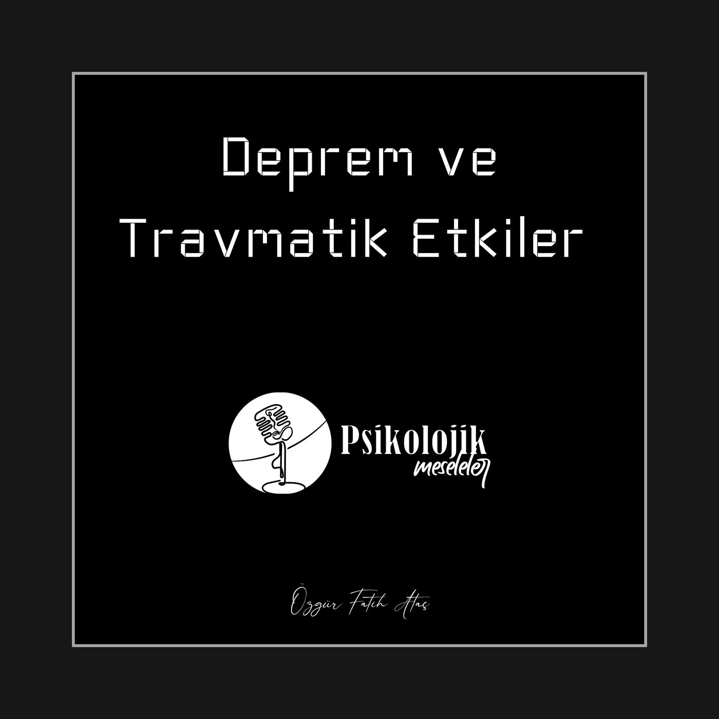 Psikolojik Meseleler
