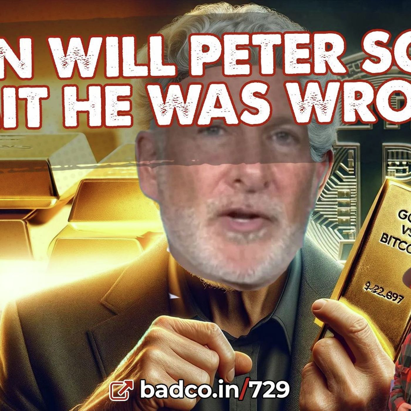 Ep 729 - When Will Peter Schiff Admit He Was Wrong? - Best of Bad Crypto - podcast episode cover