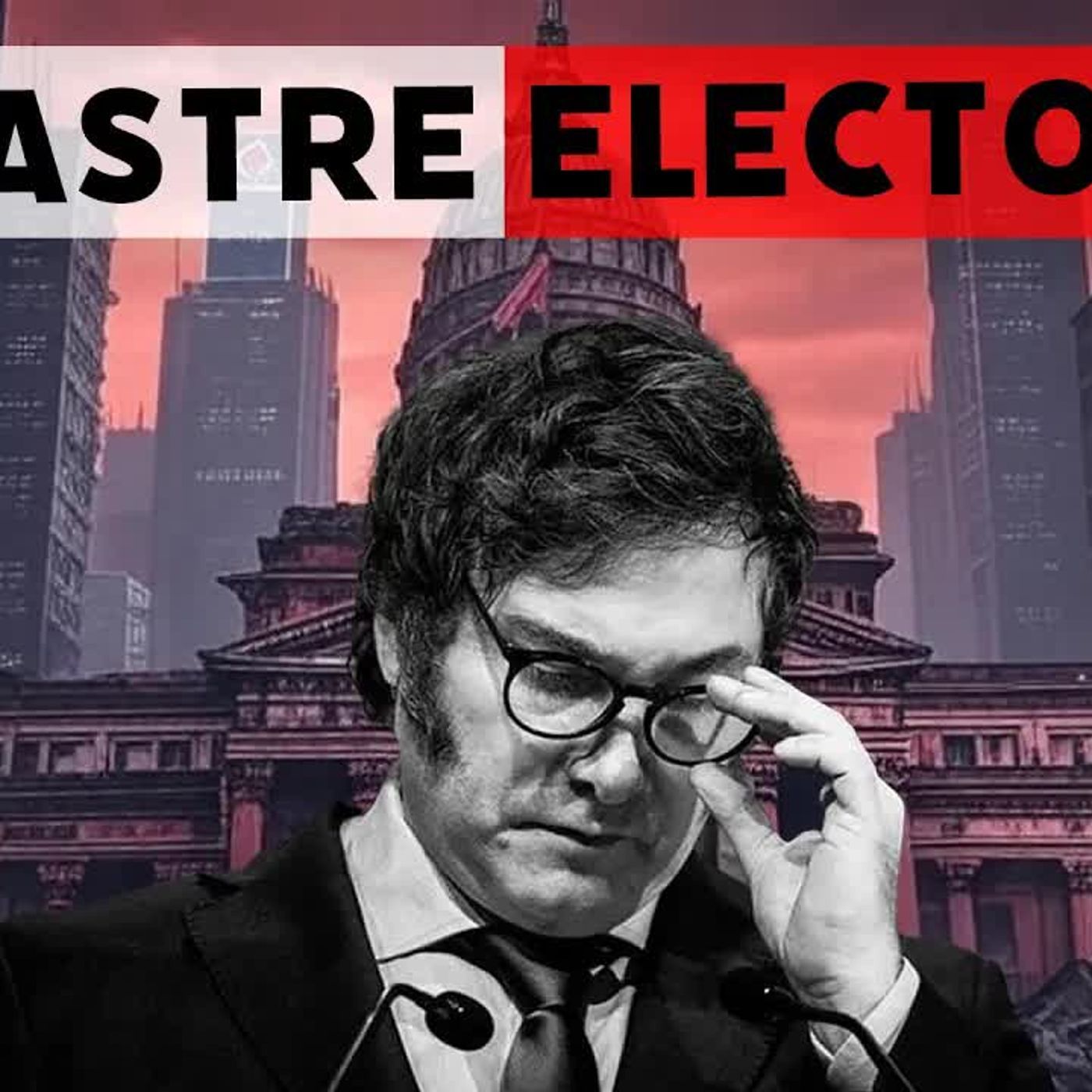 Batacazo electoral en Buenos Aires: ¿y ahora qué? episode artwork