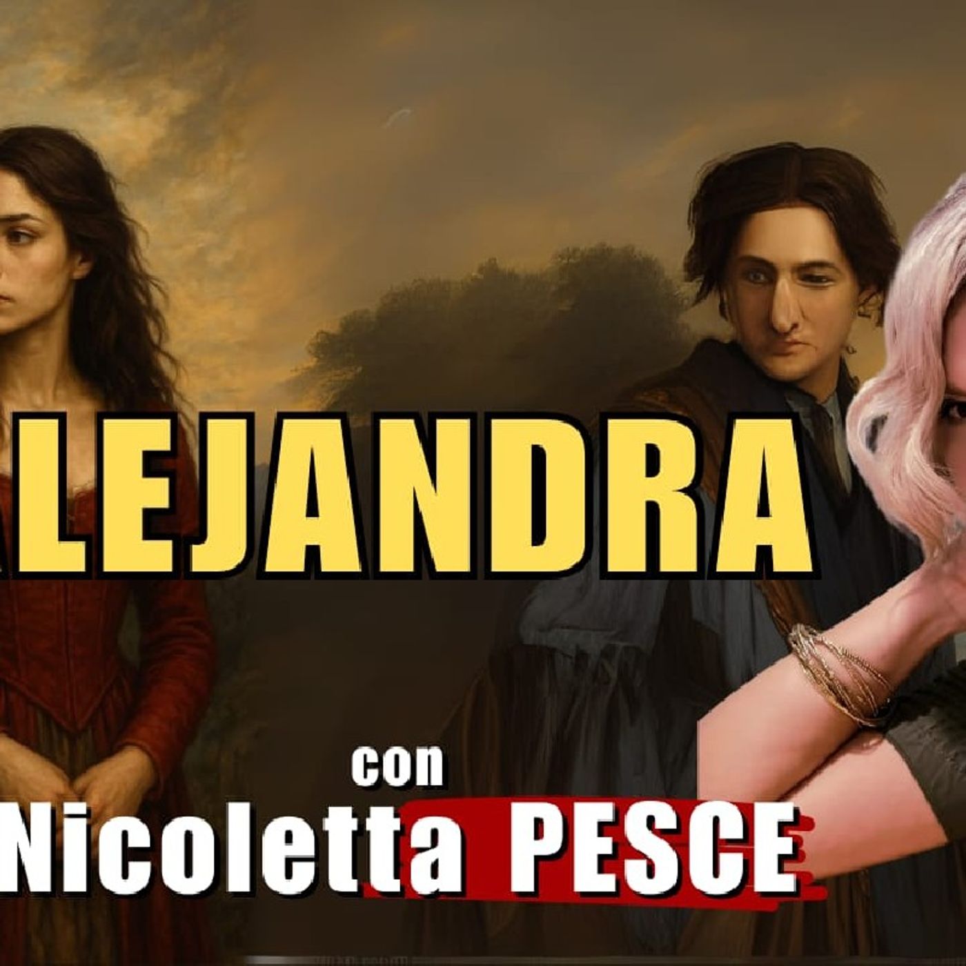 ALEJANDRA - con Nicoletta PESCE | Miti e leggende d'Italia