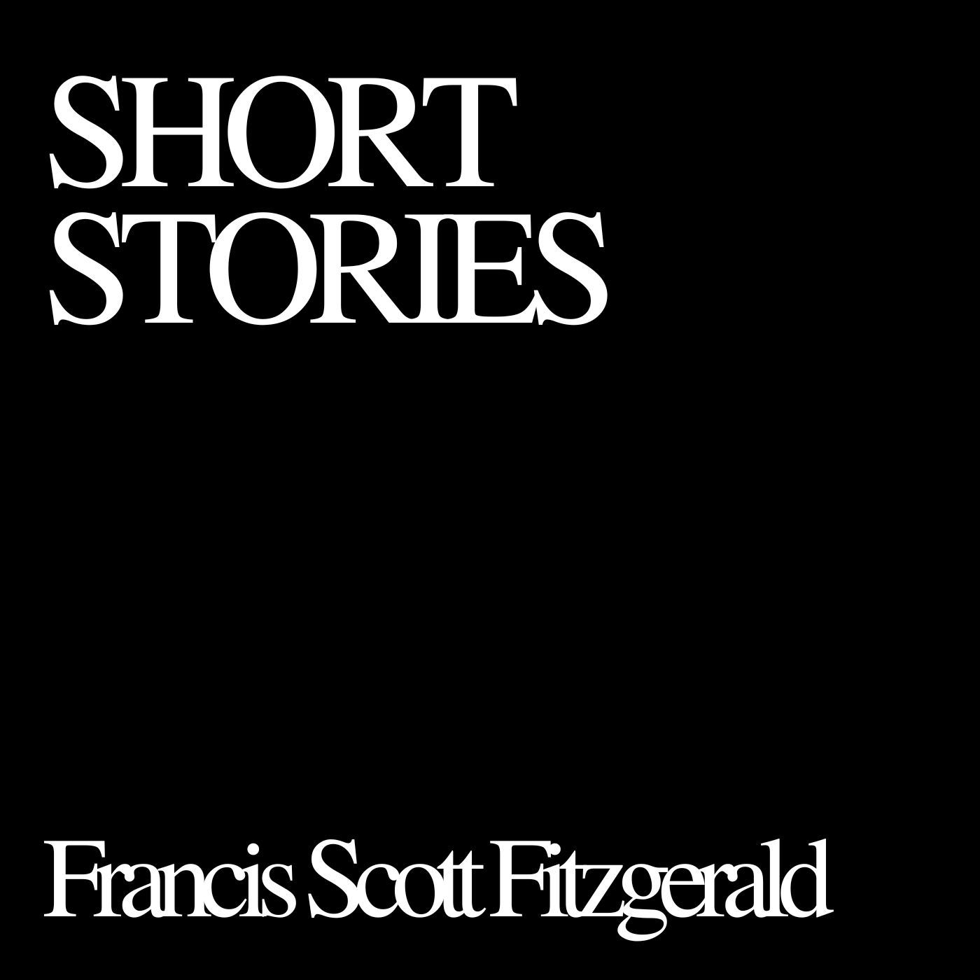 Short Stories by Francis Scott Fitzgerald