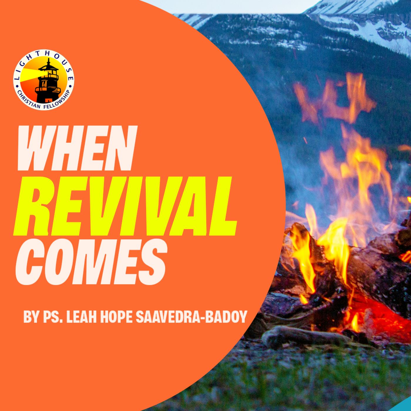 When Revival Comes by Ps Leah Hope Saavedra-Badoy