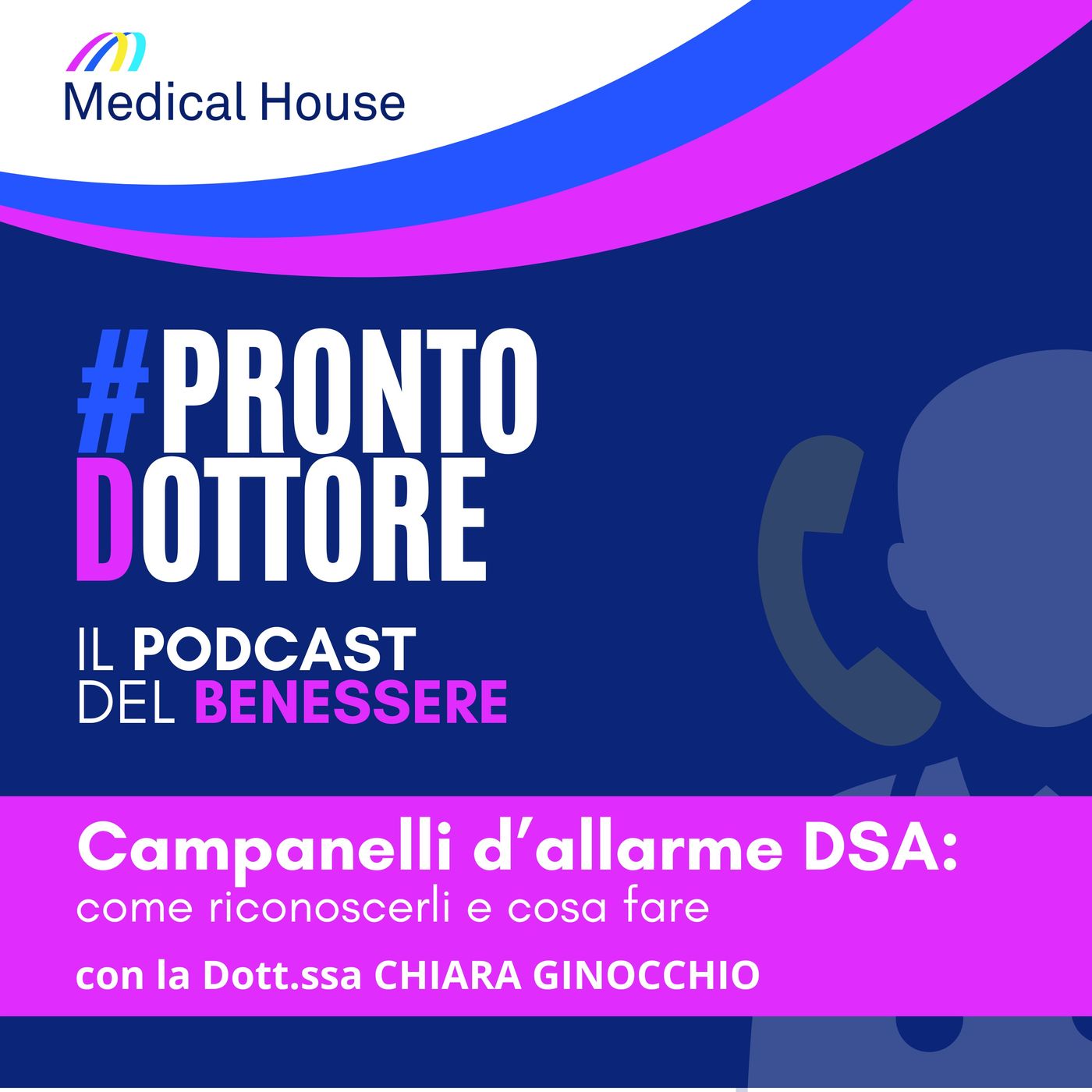 #ProntoDottore - Il Podcast del Benessere
