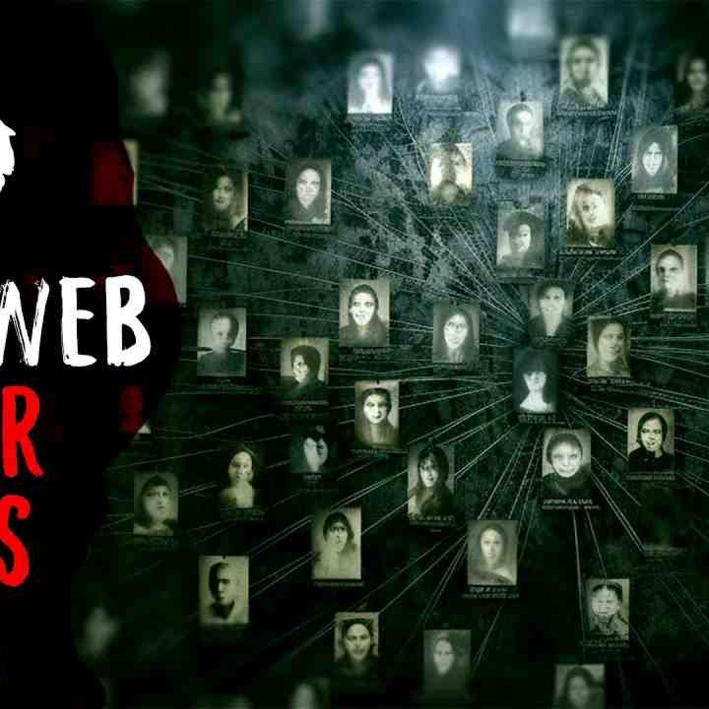 3 Dark Web Horror Stories episode artwork