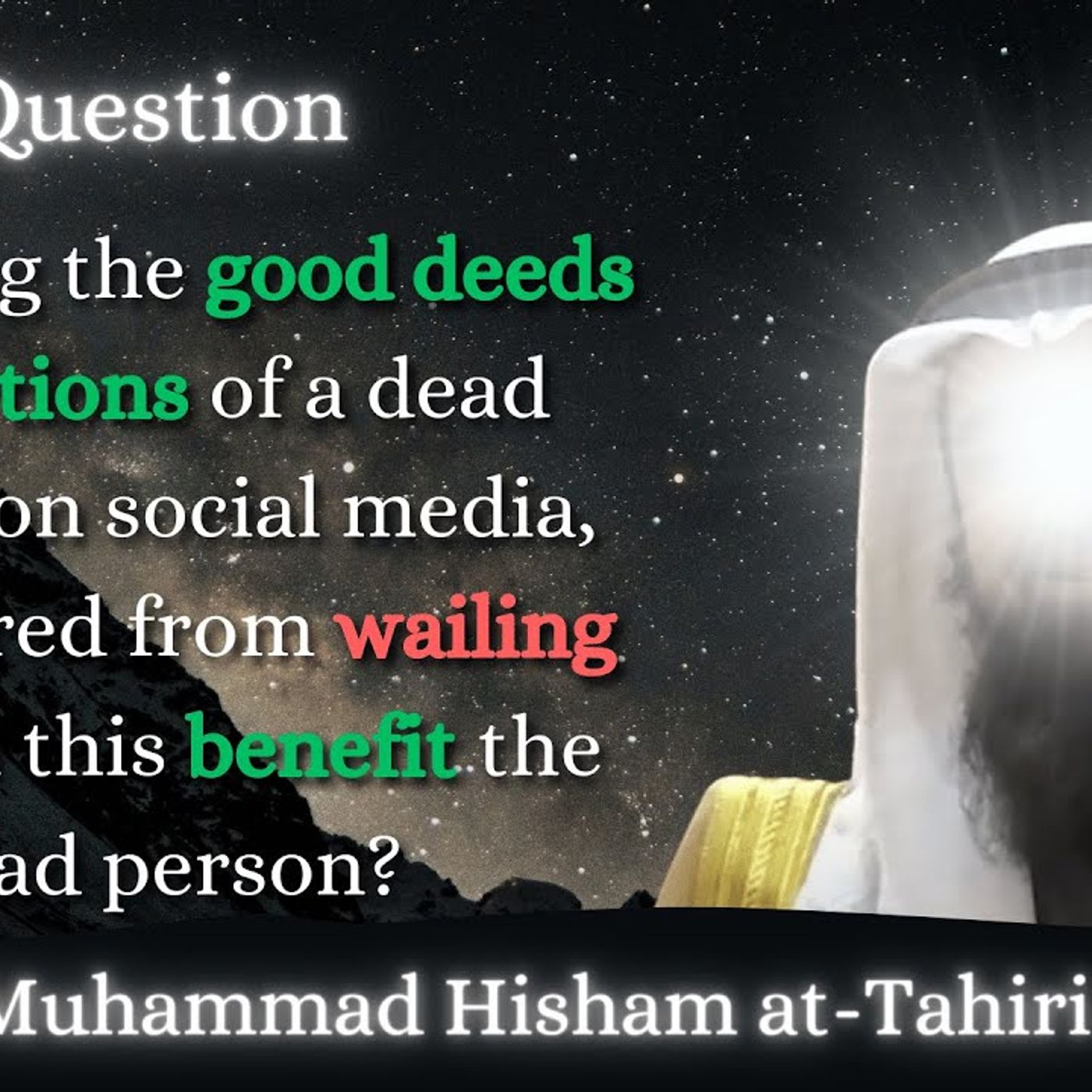 Is it wailing if I mention my dead fathers good deeds on social media? | Shaykh Dr Muhammad Hisham episode artwork