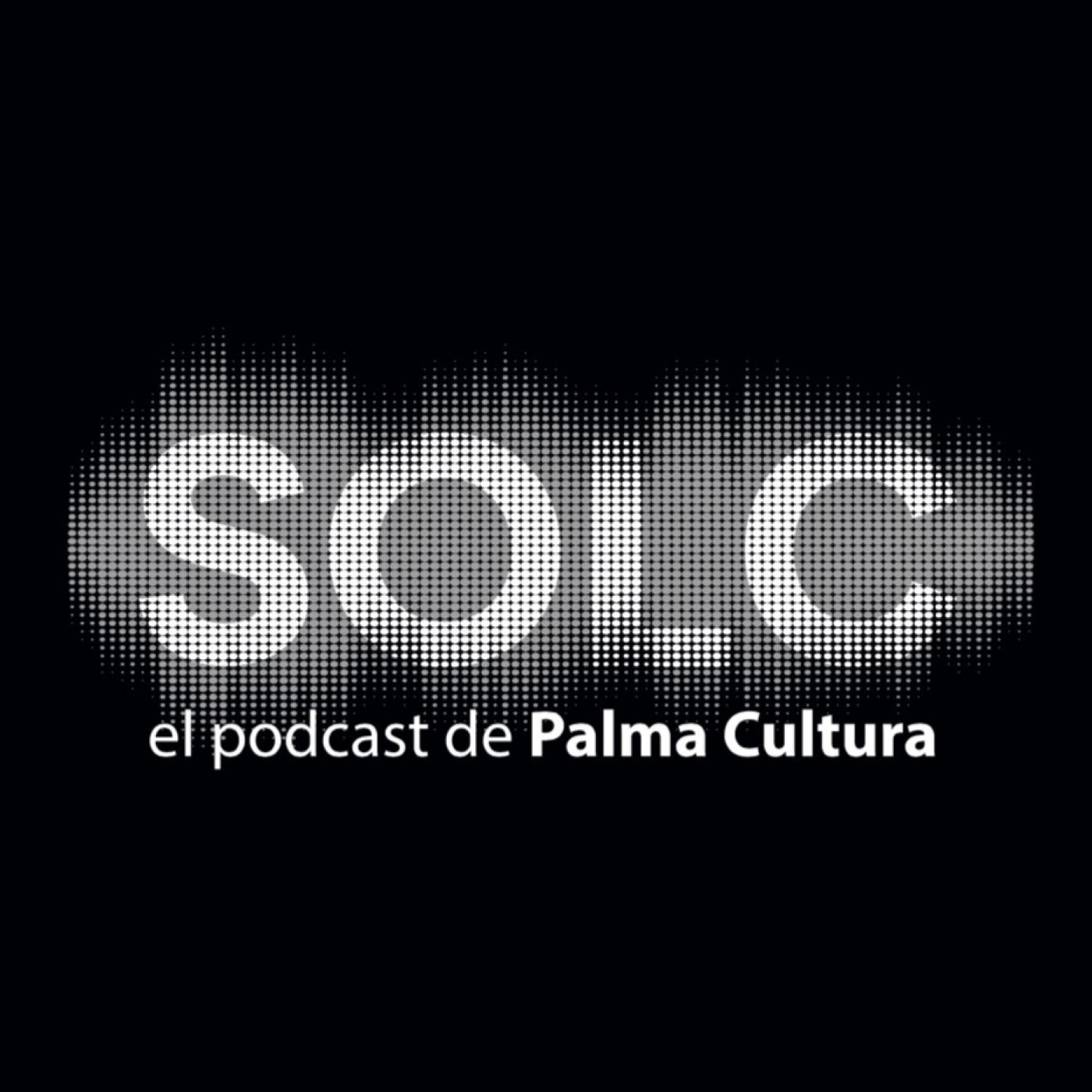 SOLC / El podcast de Palma Cultura podcast artwork