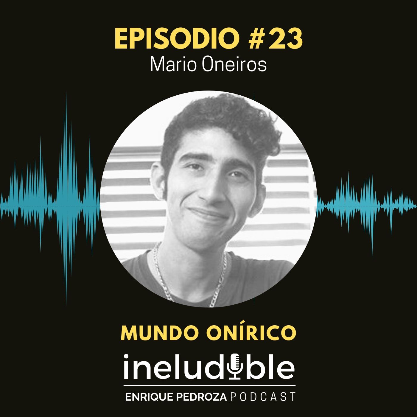 Episodio #23 Universo de los Sueños episode artwork