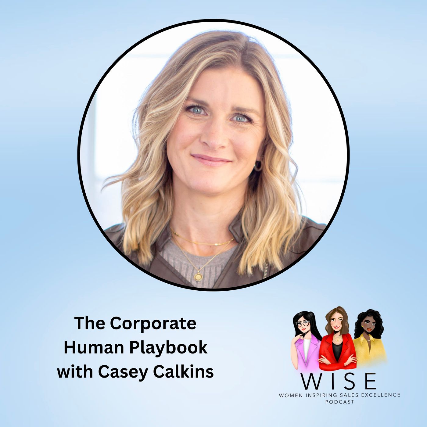 The Corporate Human Playbook with Casey Calkins episode artwork