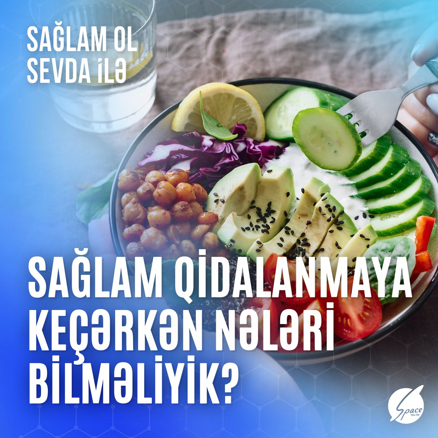 Sağlam ol Sevda ilə