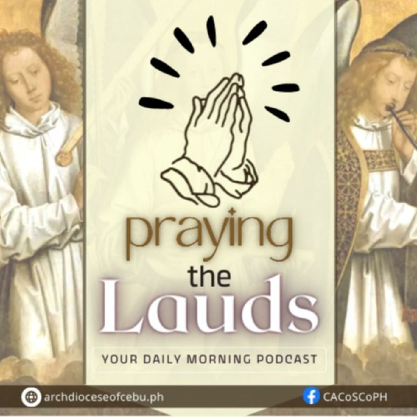 Praying the Lauds - Your Daily Christian Morning Prayer